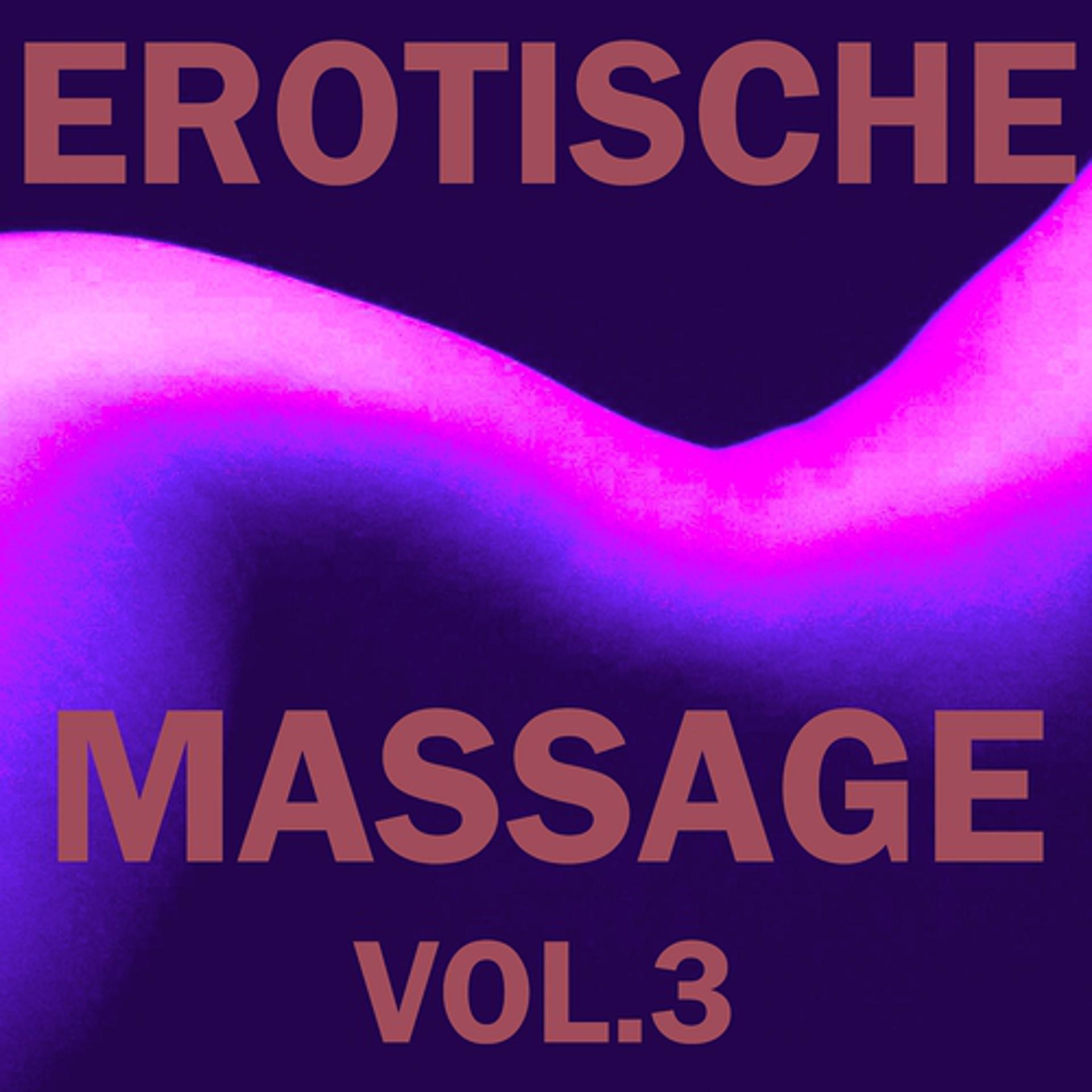 Постер альбома Erotische Massage, Vol. 3