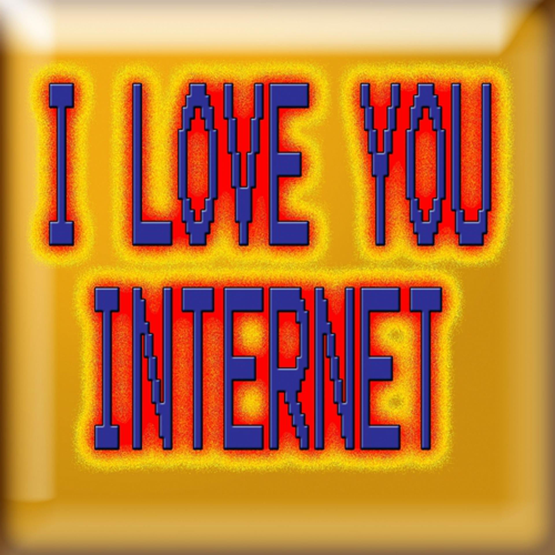 Постер альбома I Love You Internet