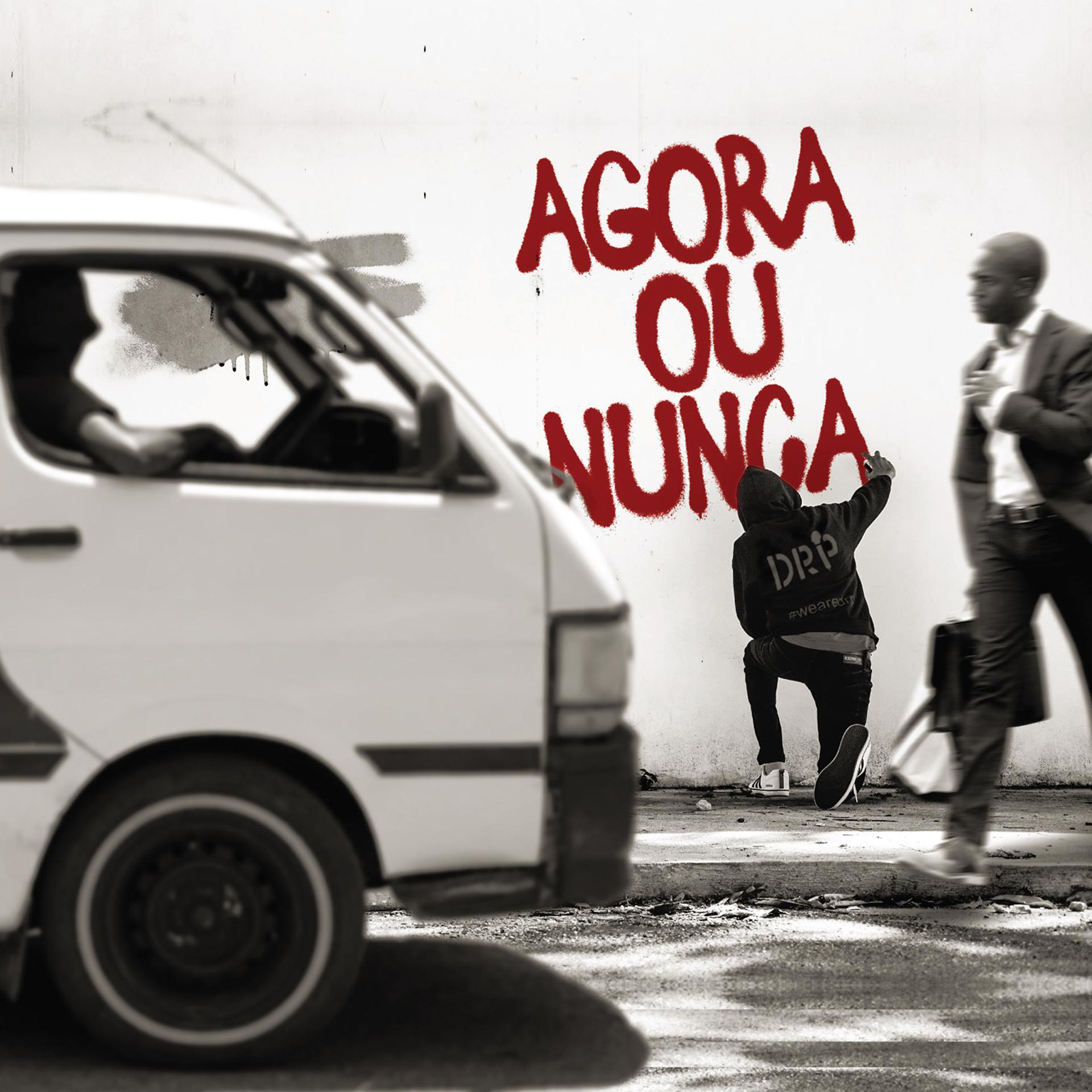 Постер альбома Agora Ou Nunca