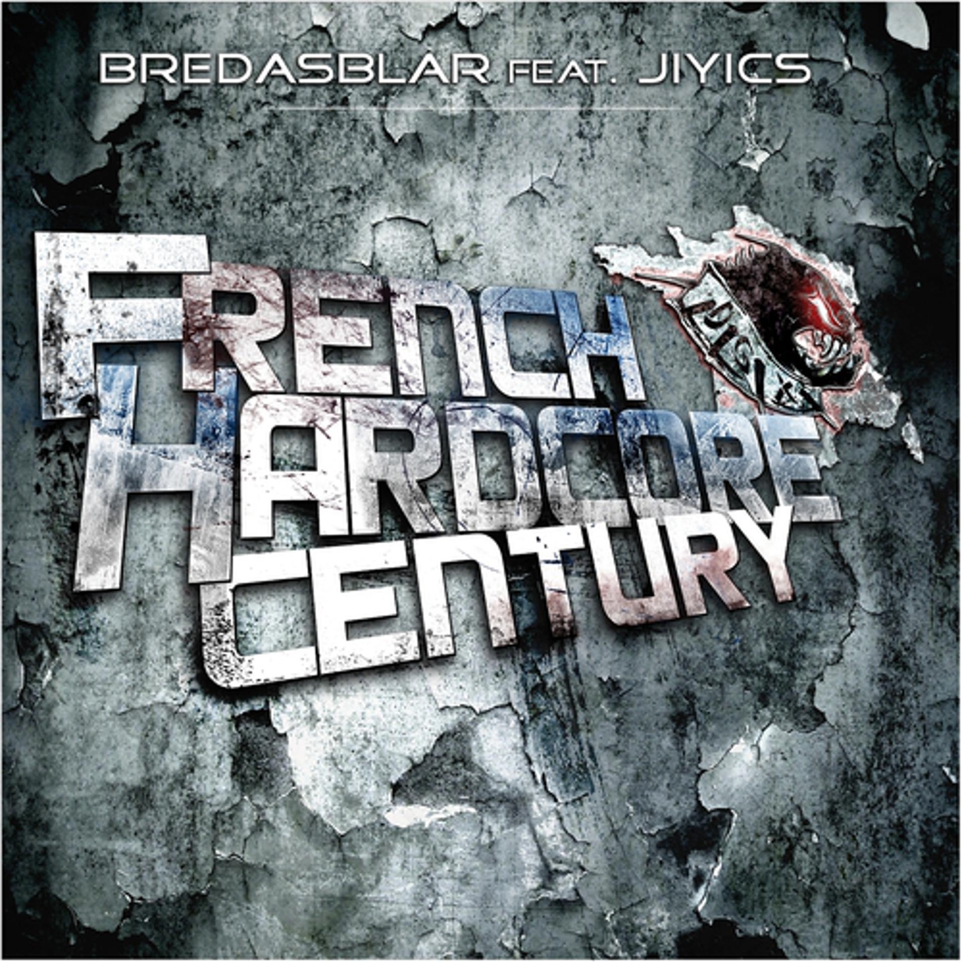 Постер альбома French Hardcore Century