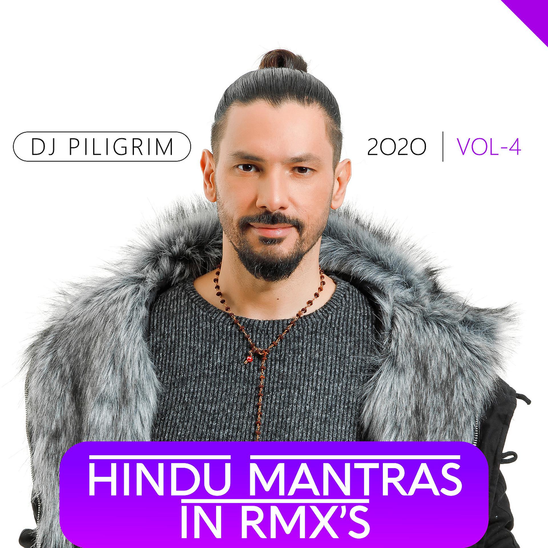 Постер альбома Hindu Mantras in Rmx's 2020 Vol-4