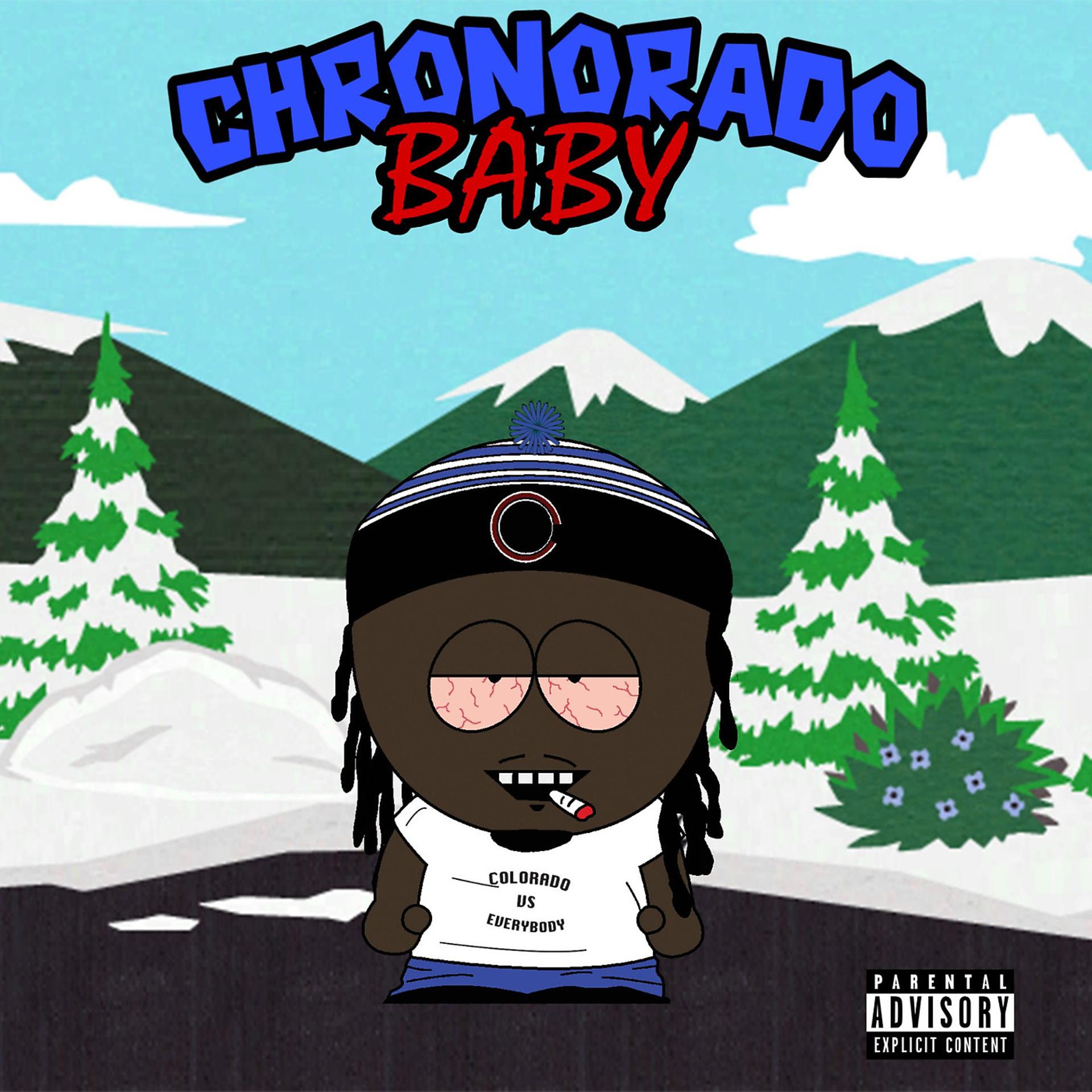 Постер альбома Chronorado Baby