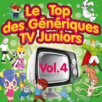 Постер альбома Le top des génériques TV Juniors, Vol. 4