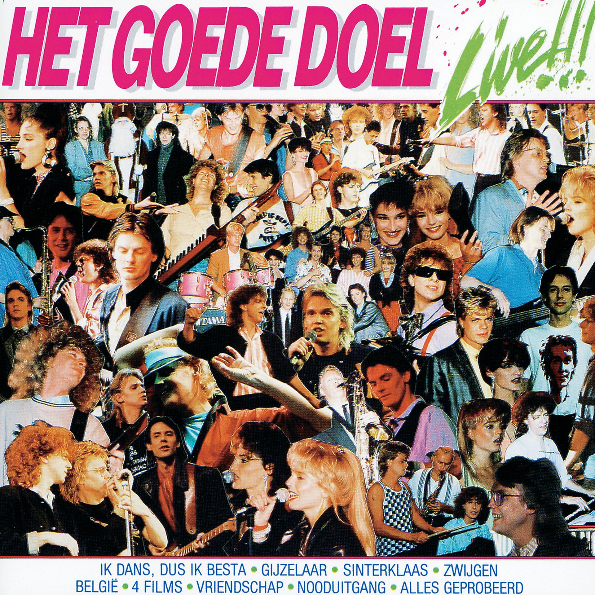 Постер альбома Het Goede Doel: Live!!!