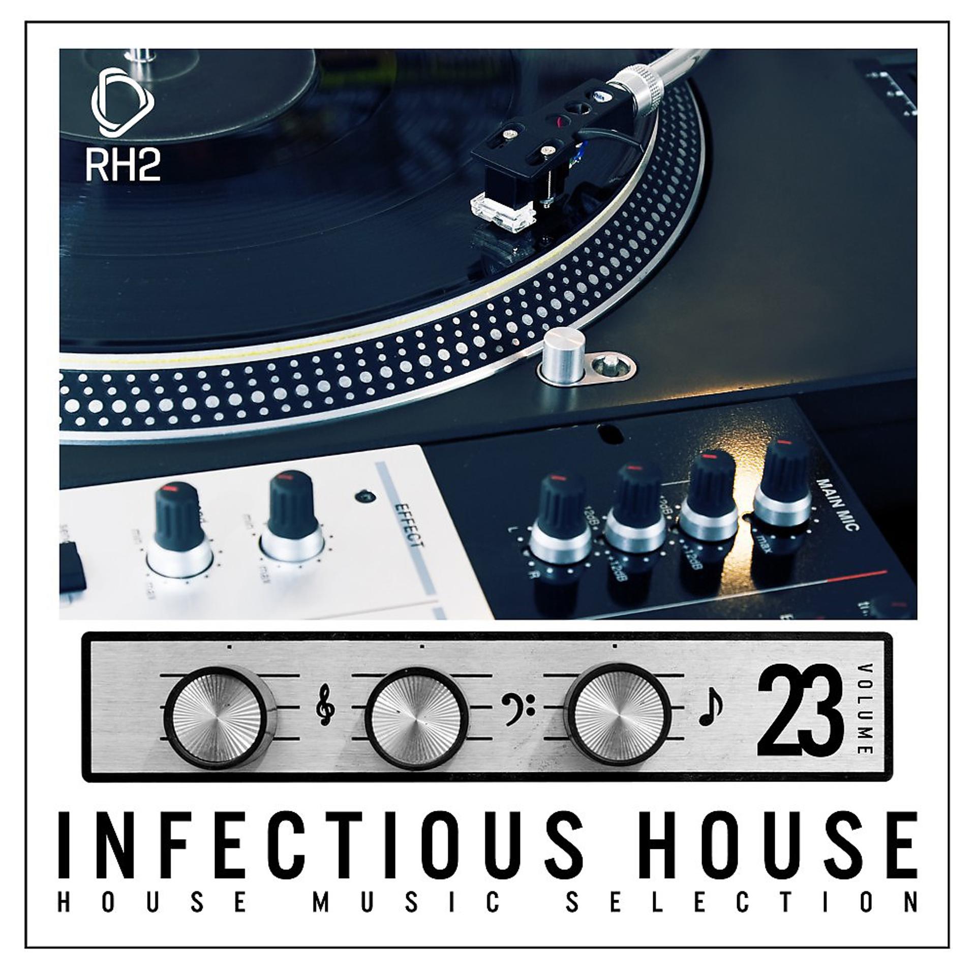 Постер альбома Infectious House, Vol. 23