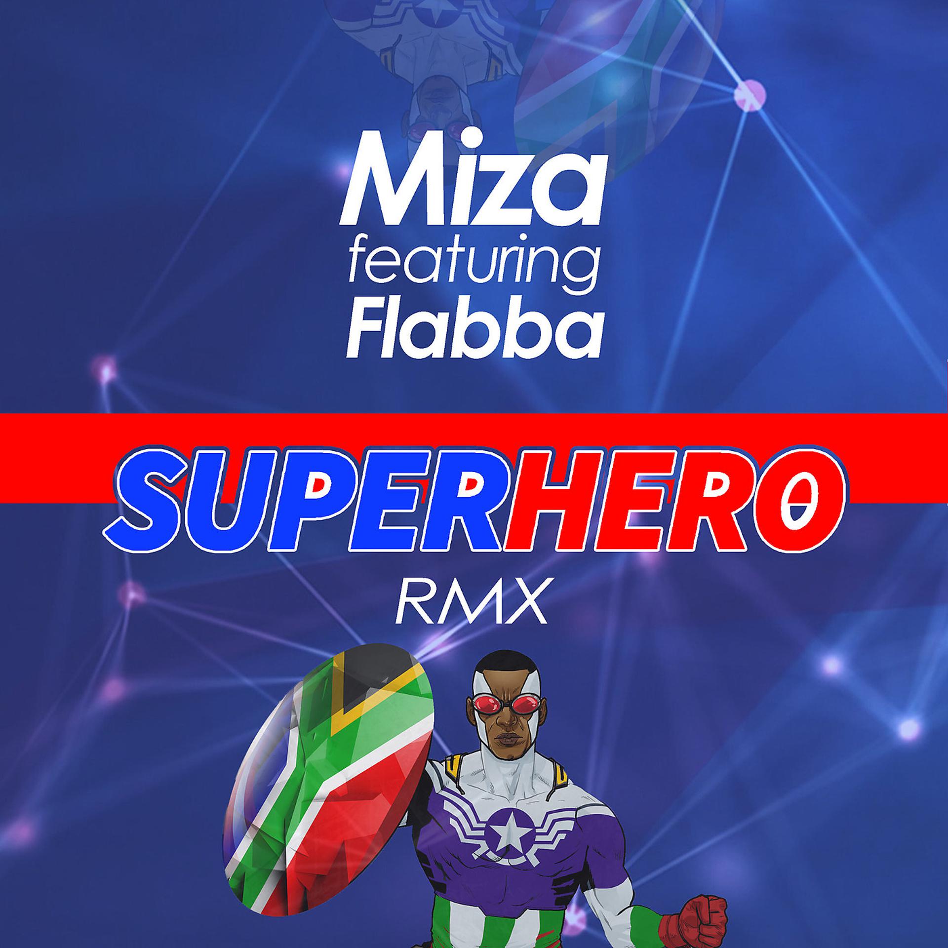 Постер альбома Superhero (Stakev & Miza Remix)