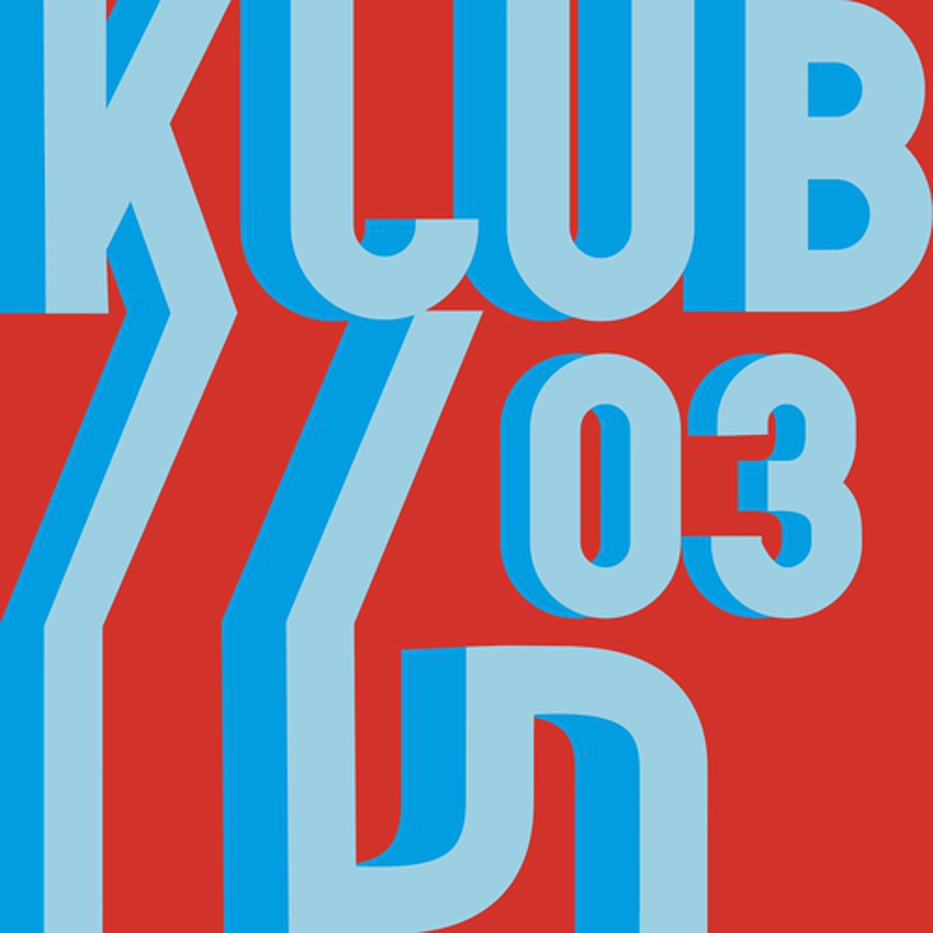 Постер альбома Klub 03