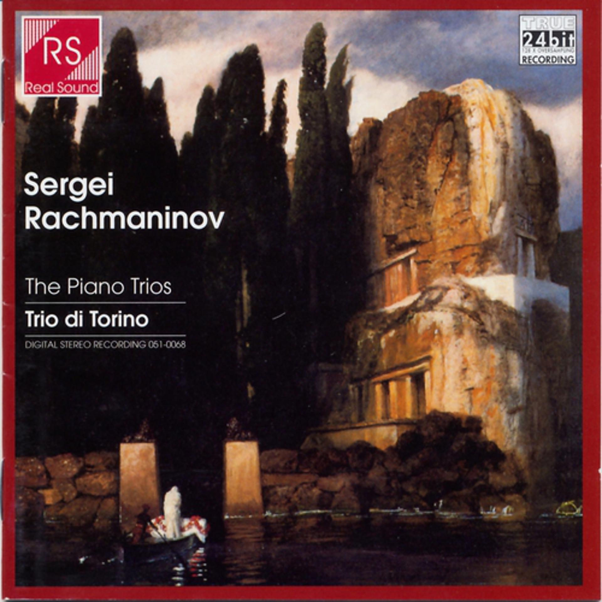 Постер альбома Sergei Rachmaninov: The Piano Trios