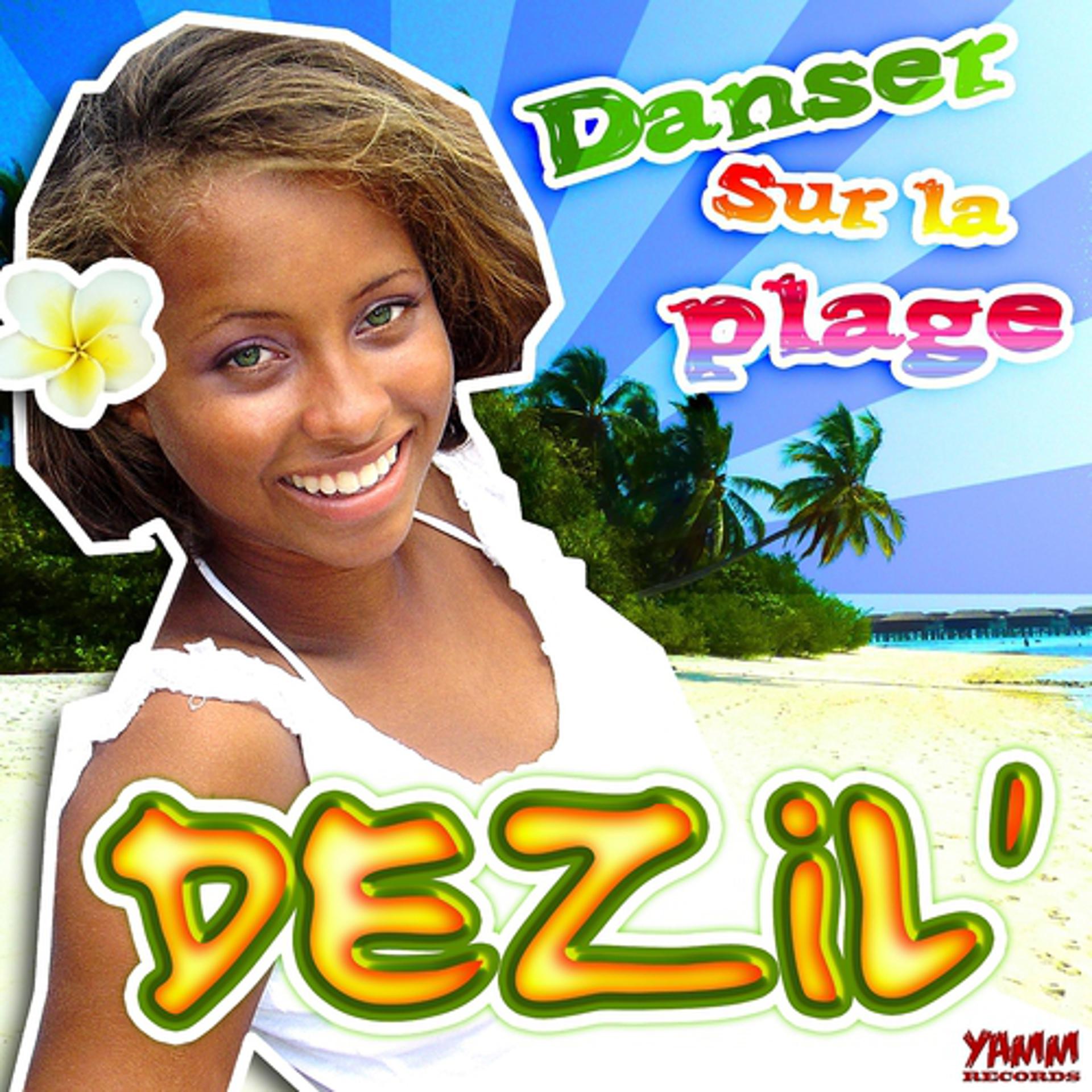 Постер альбома Danser sur la plage