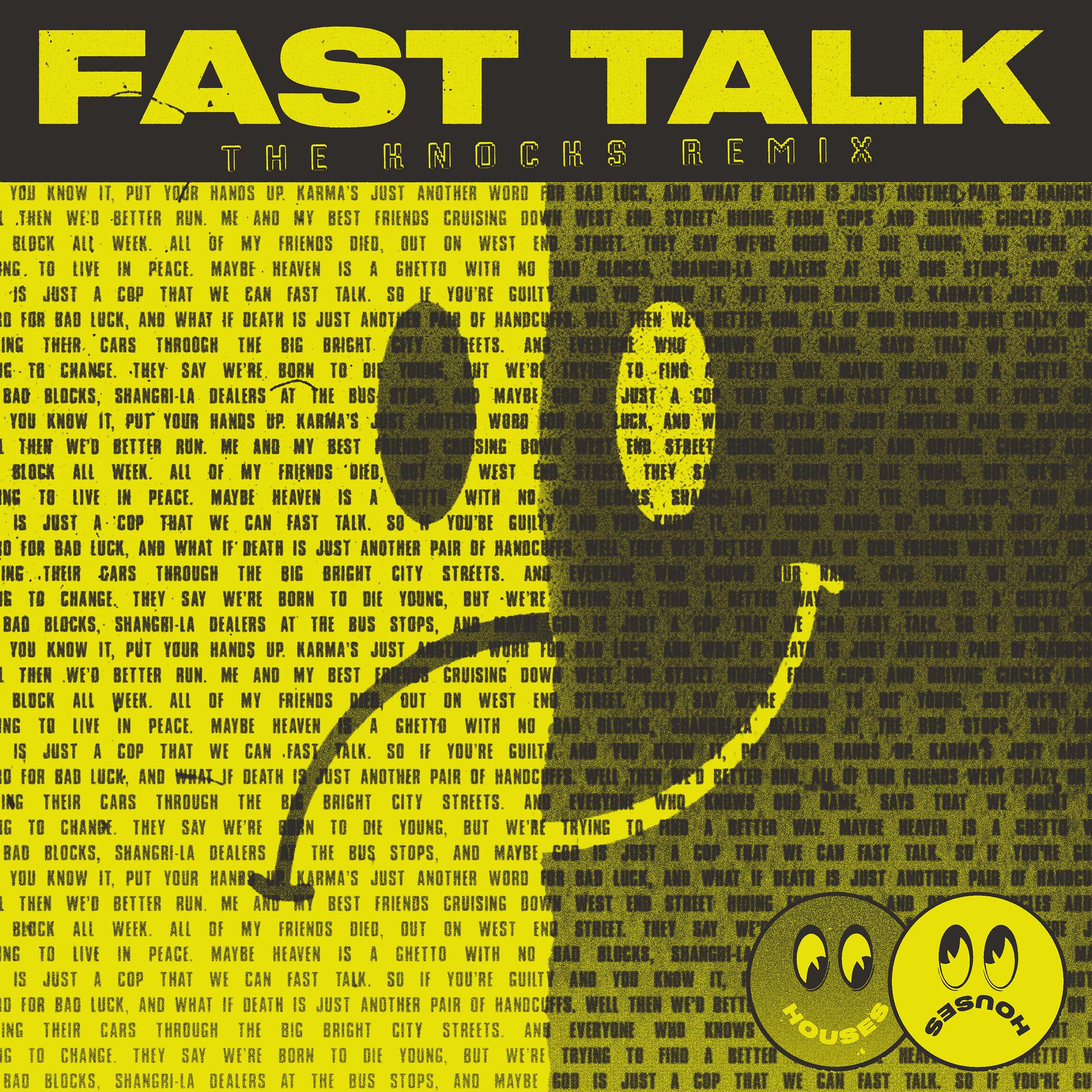 Постер альбома Fast Talk (The Knocks Remix)