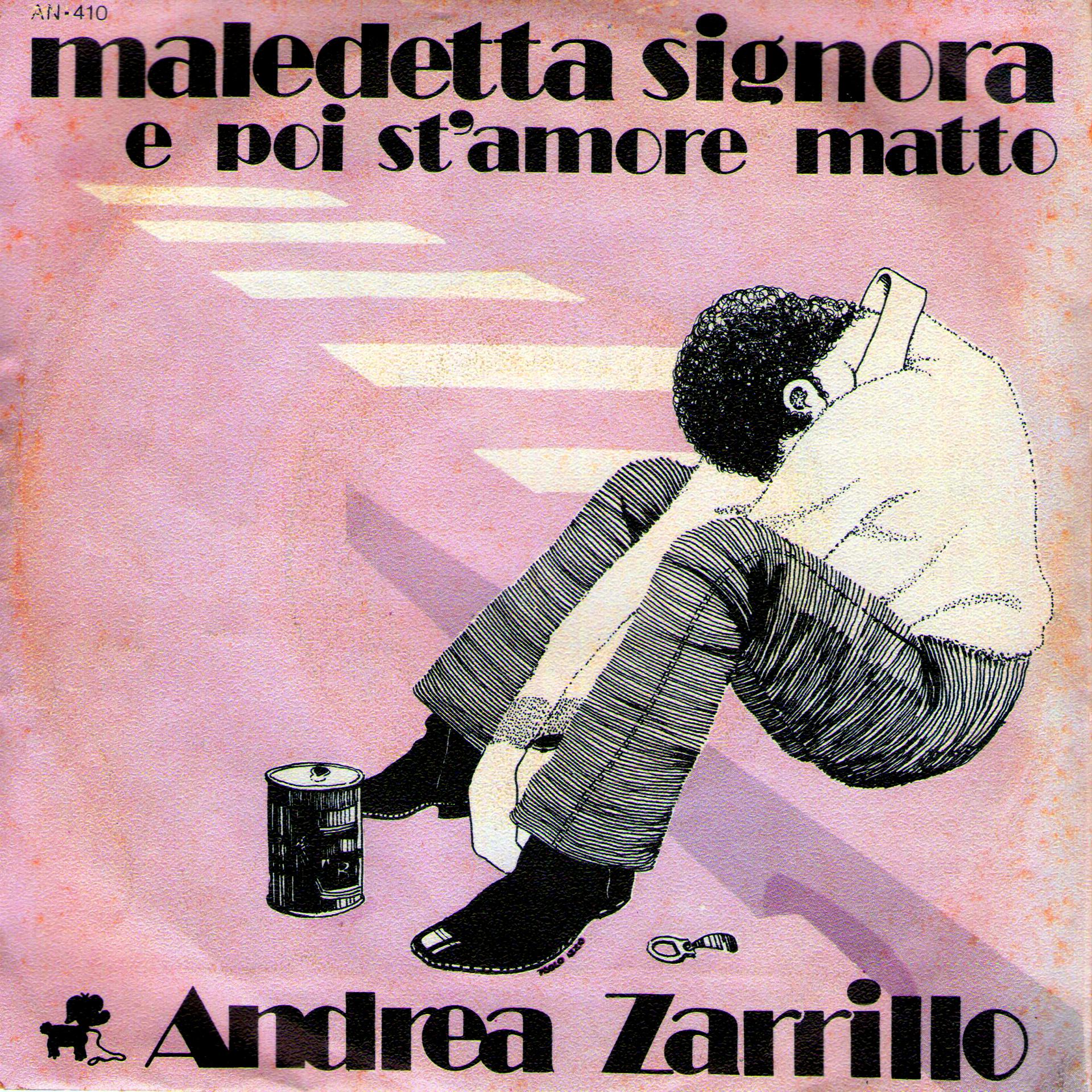 Постер альбома Maledetta Signora / E Poi St'Amore Matto