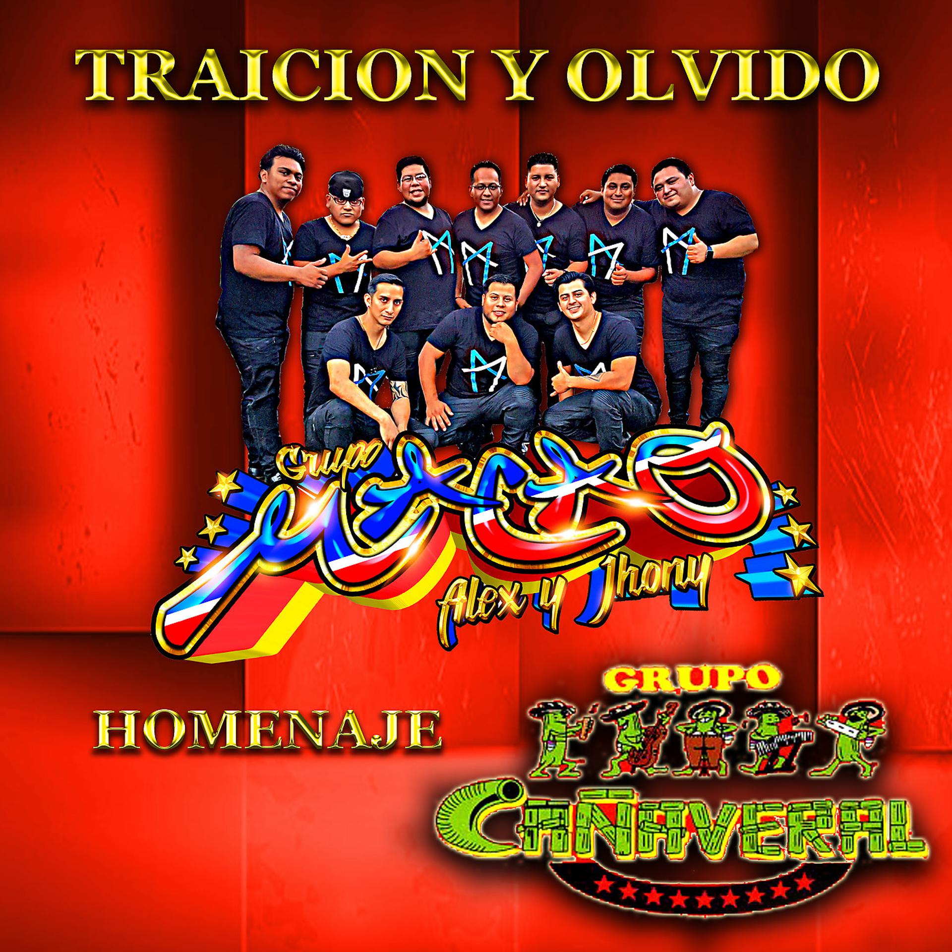 Постер альбома Traicion y Olvido Homenaje a Grupo Canaveral