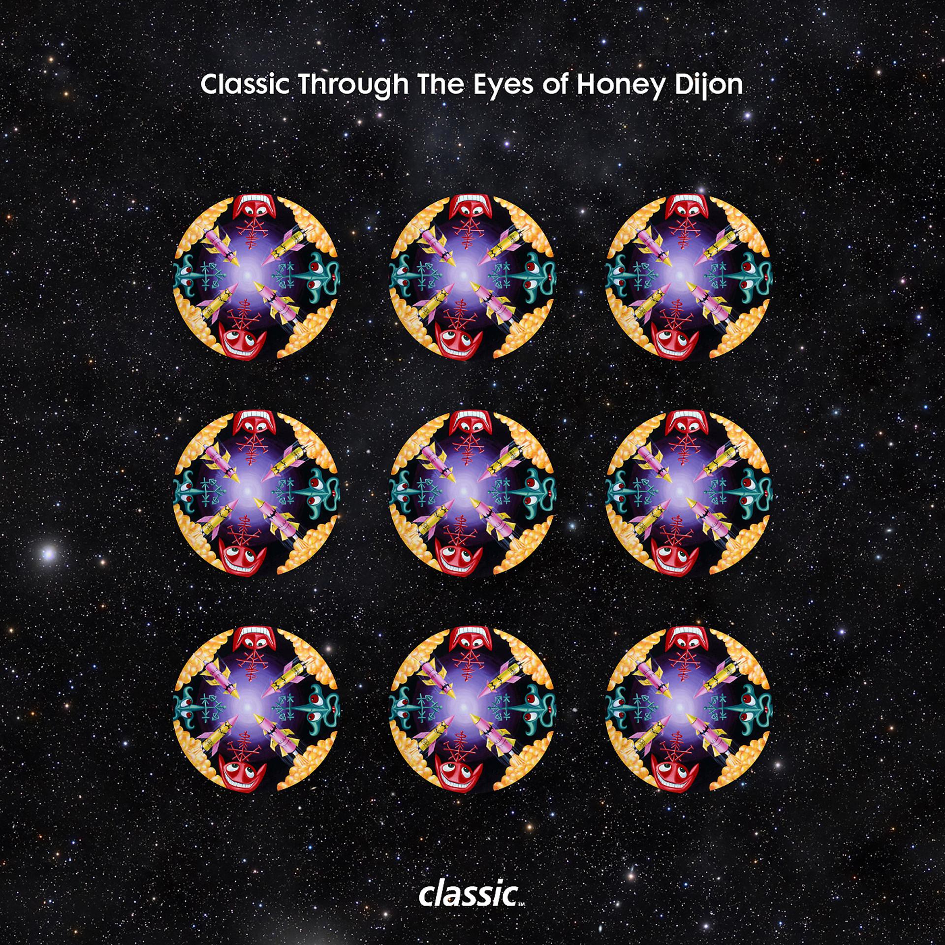 Постер альбома Classic Through The Eyes Of: Honey Dijon