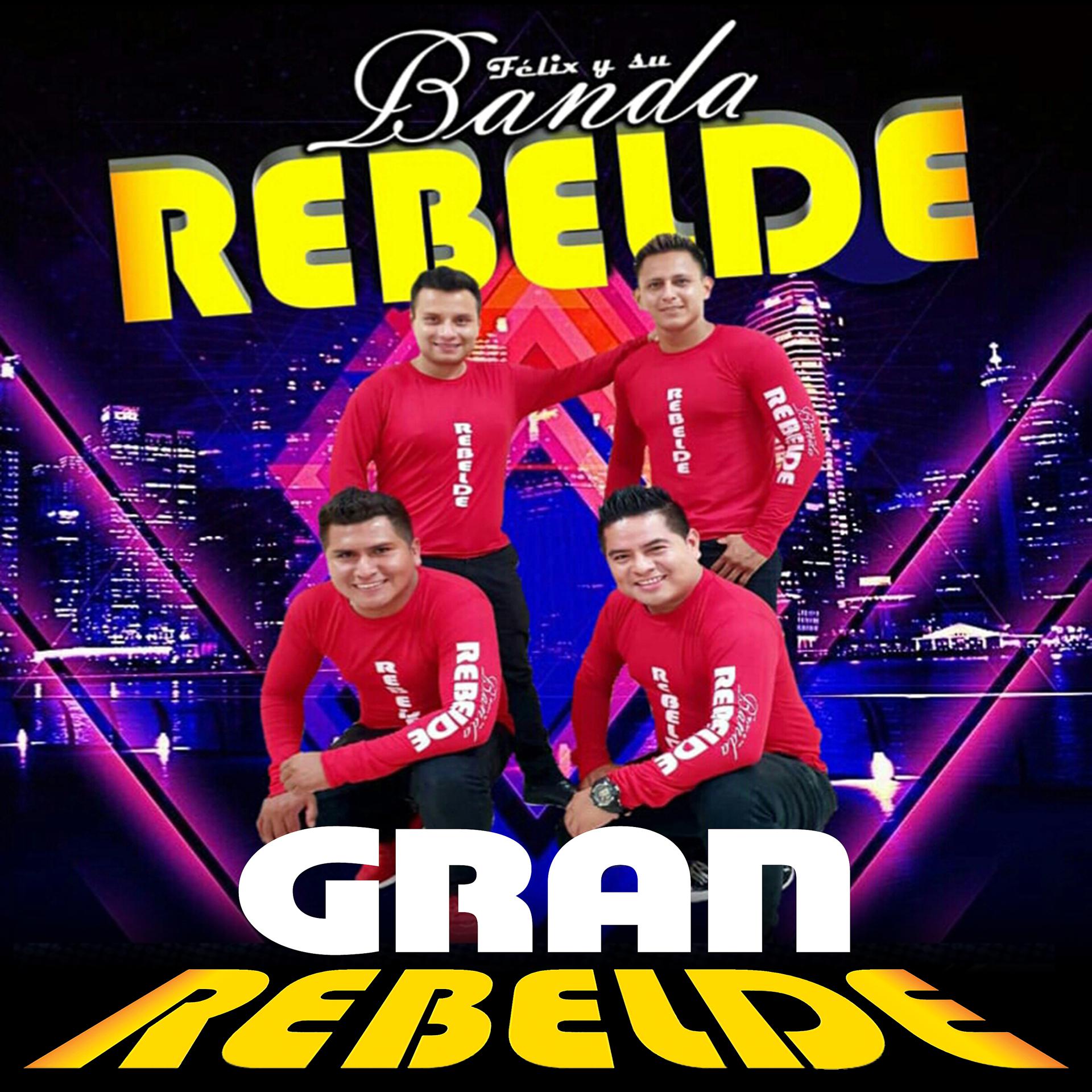 Постер альбома Gran Rebelde