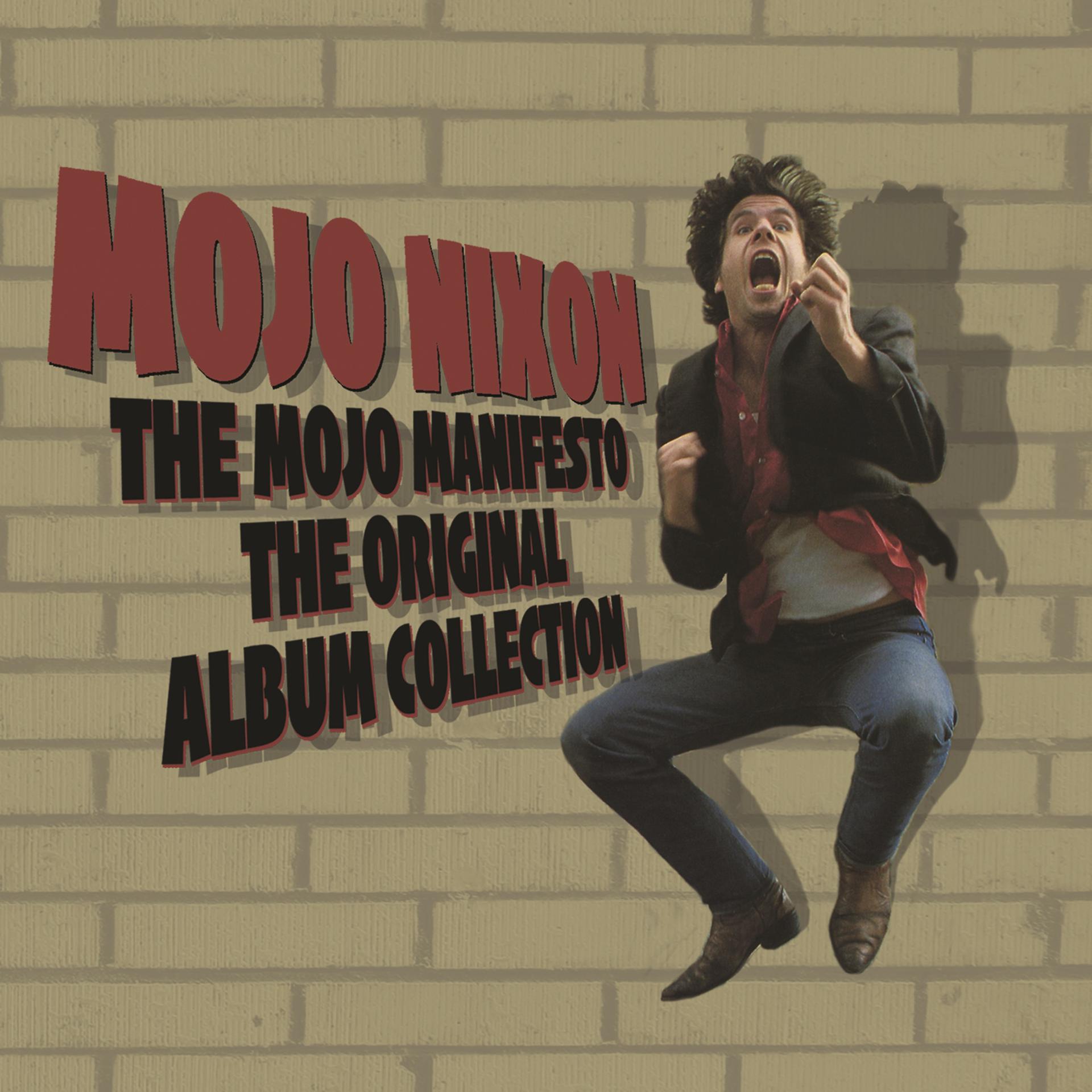 Постер альбома The Mojo Manifesto