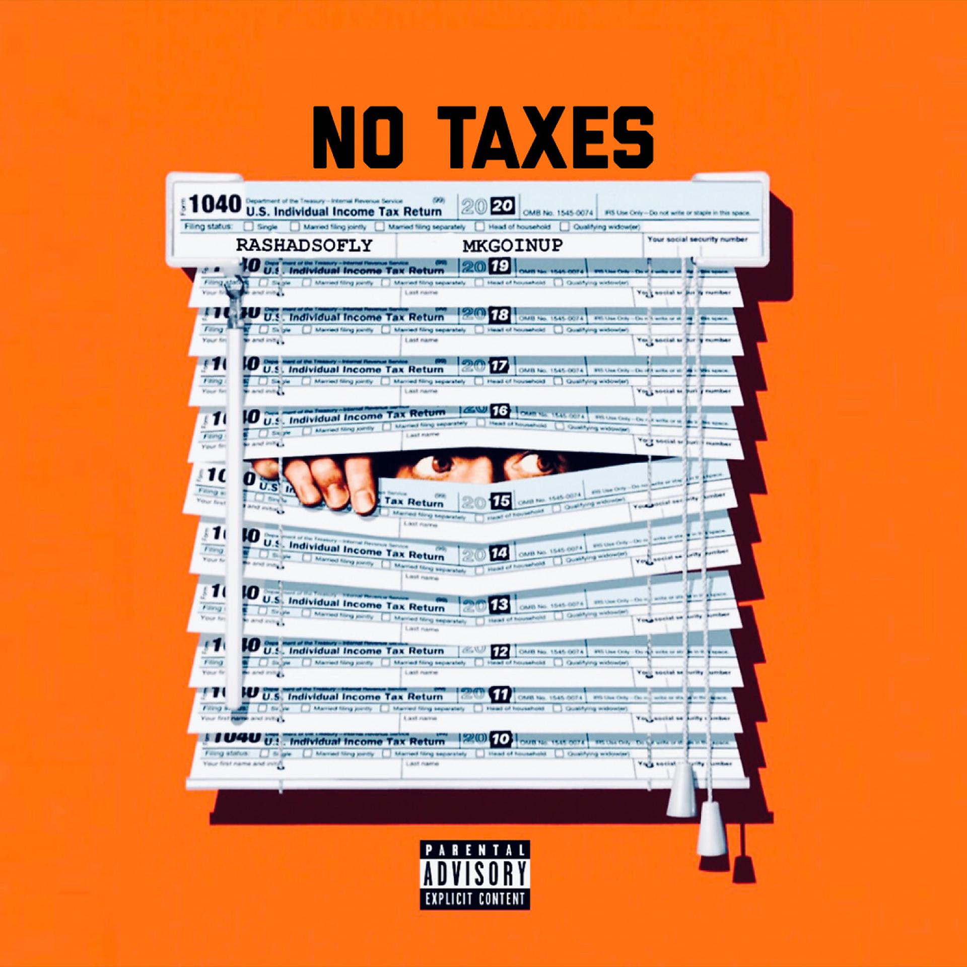 Постер альбома No Taxes