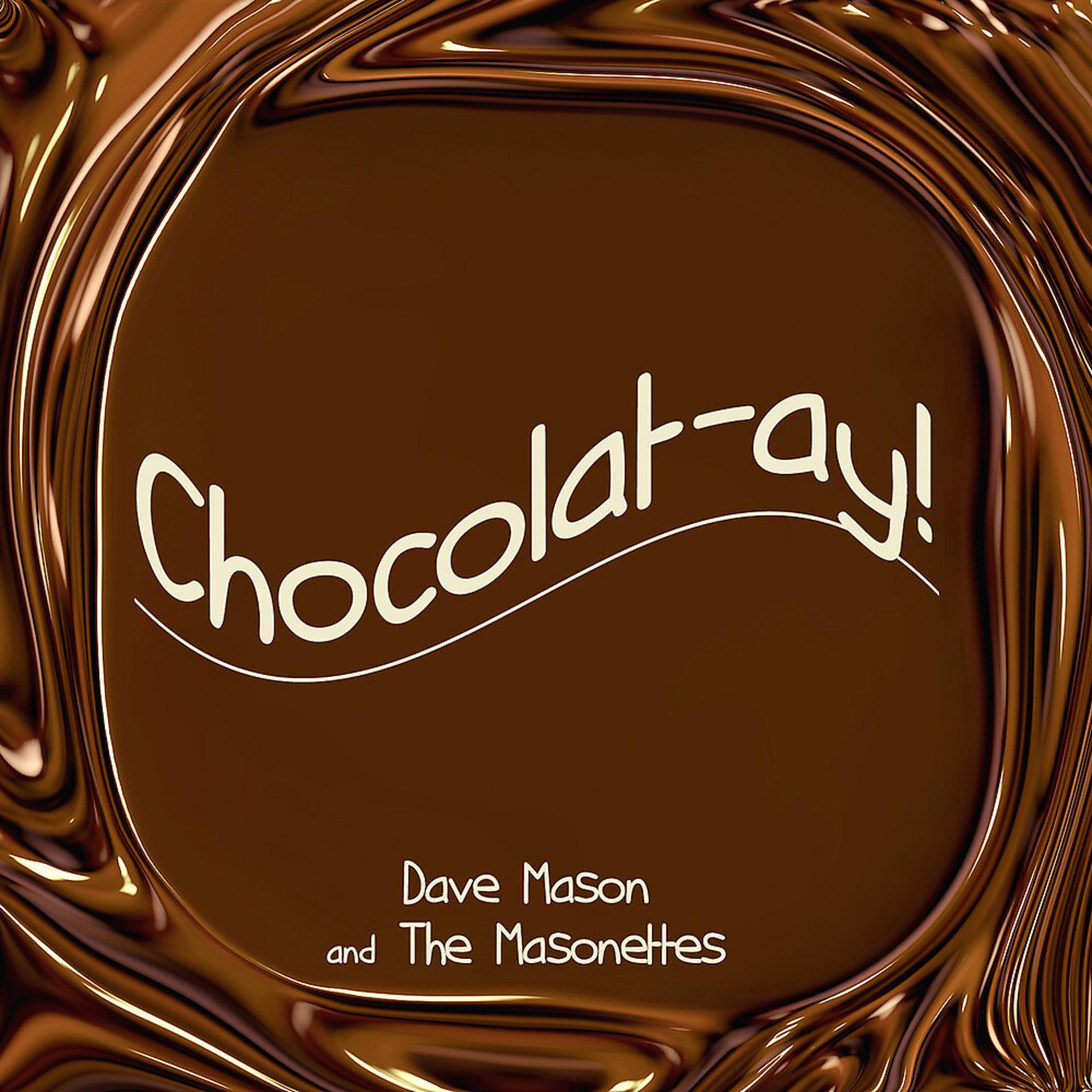 Постер альбома Chocolatay
