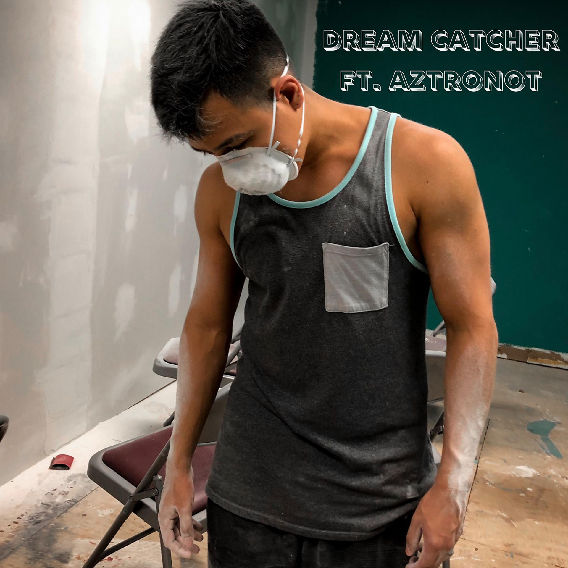 Постер альбома Dream Catcher