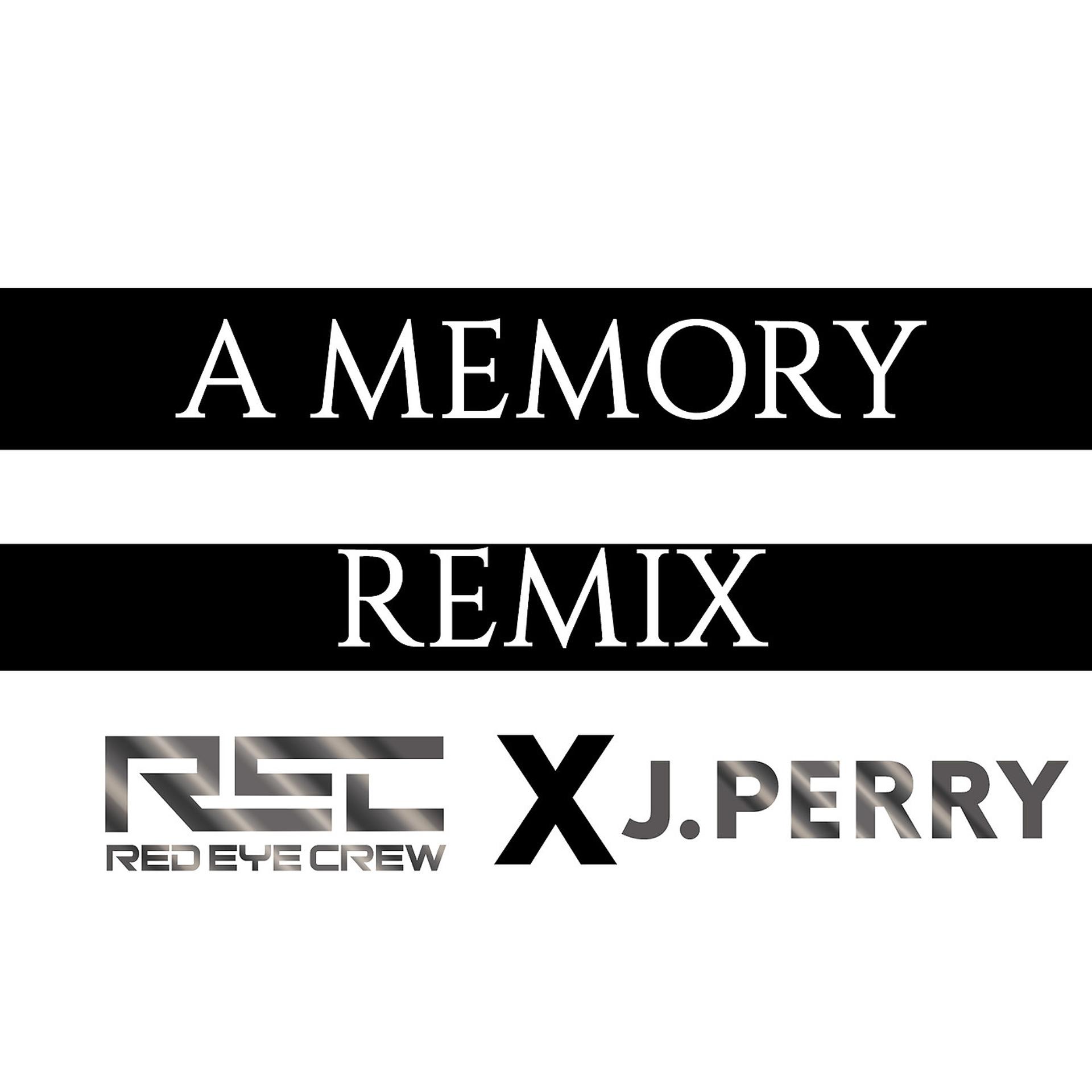 Постер альбома A Memory Remix