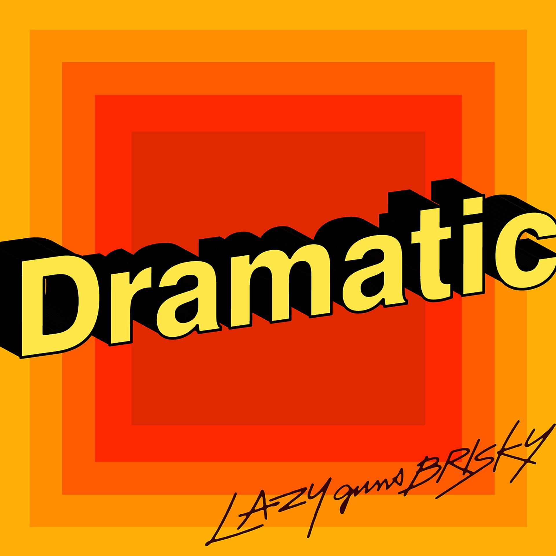Постер альбома Dramatic