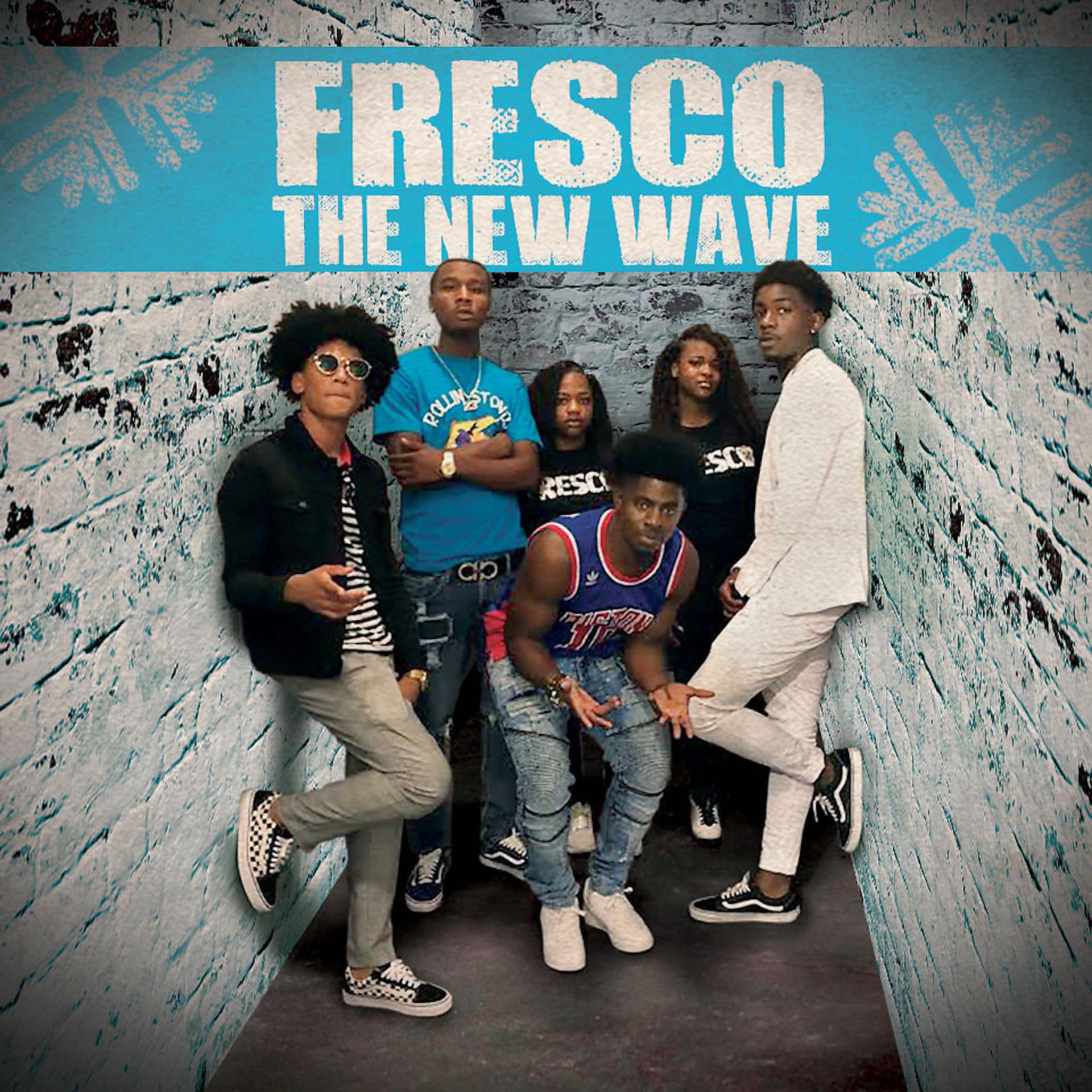 Постер альбома Fresco the New Wave