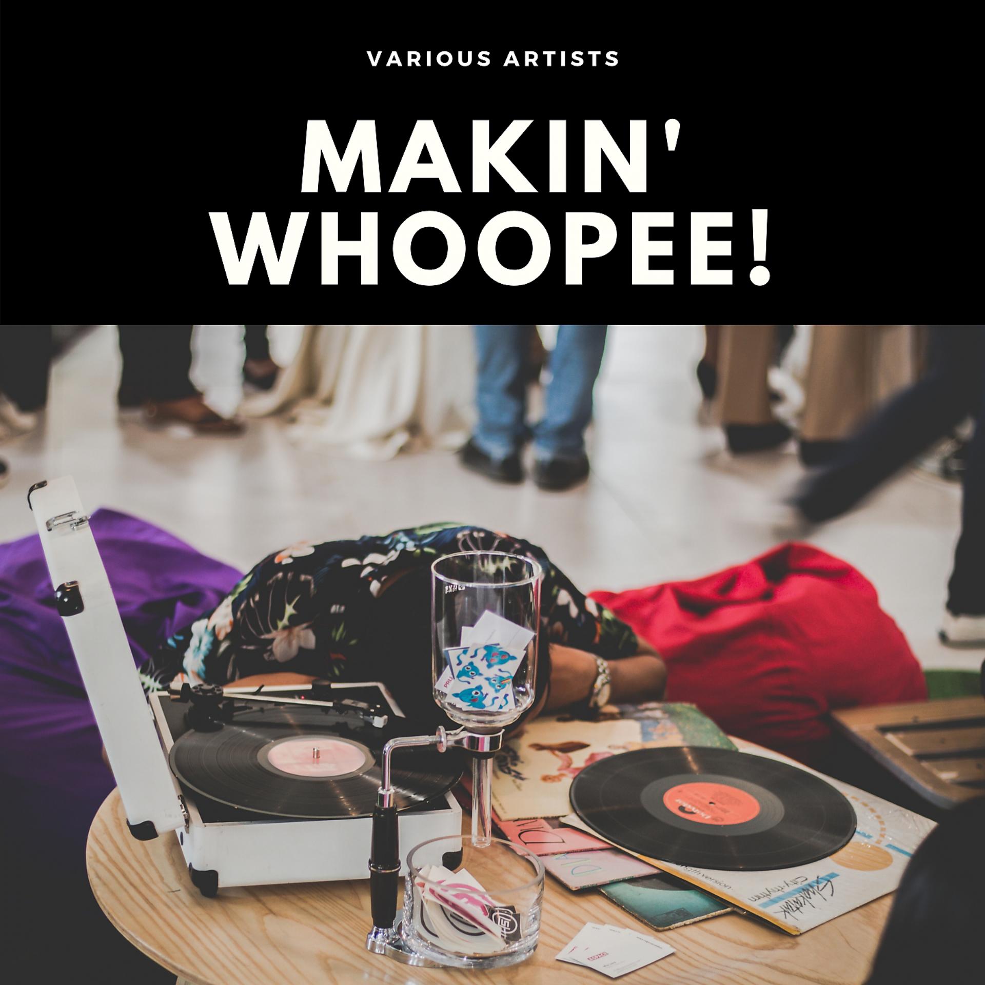 Постер альбома Makin' Whoopee!
