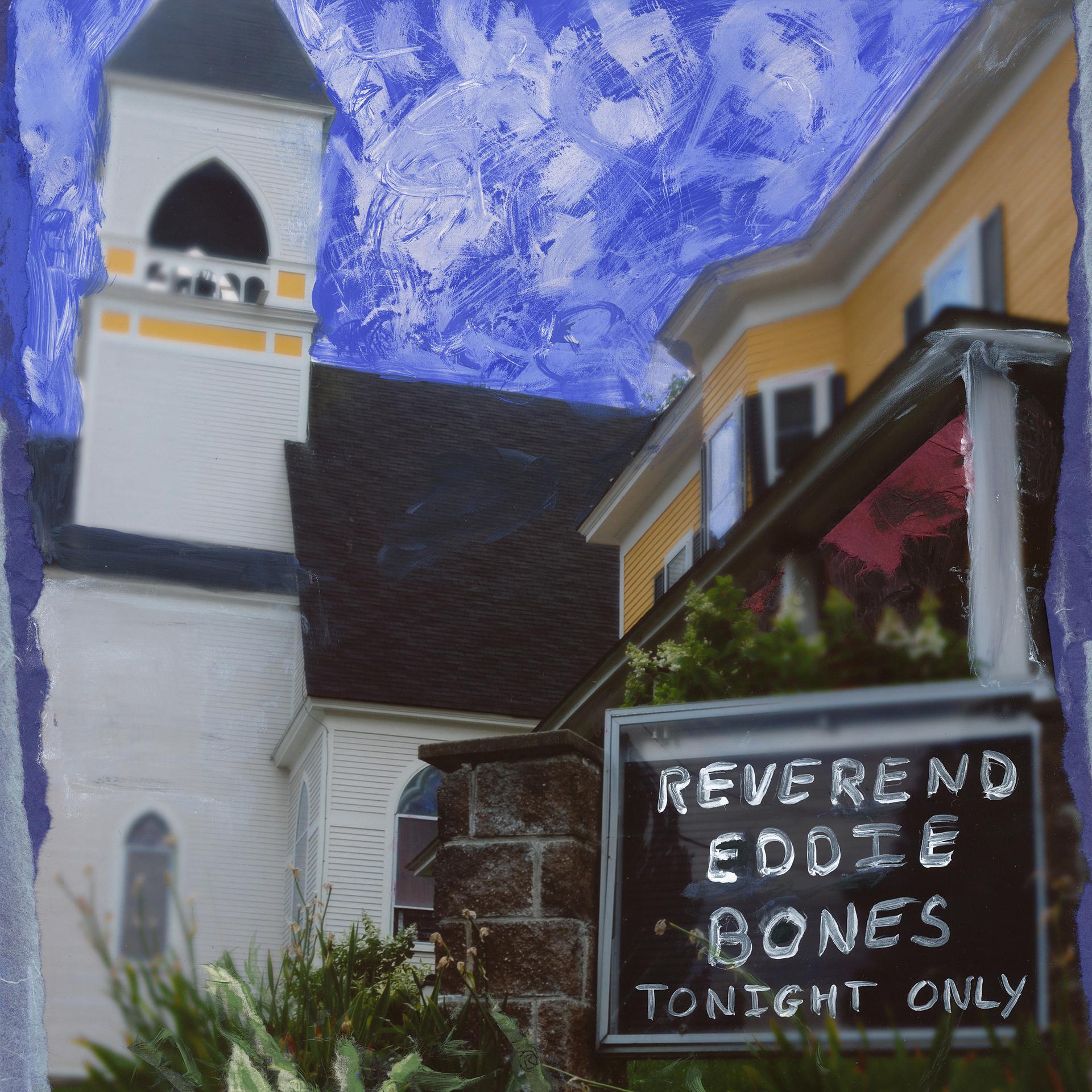 Постер альбома The Reverend Eddie Bones
