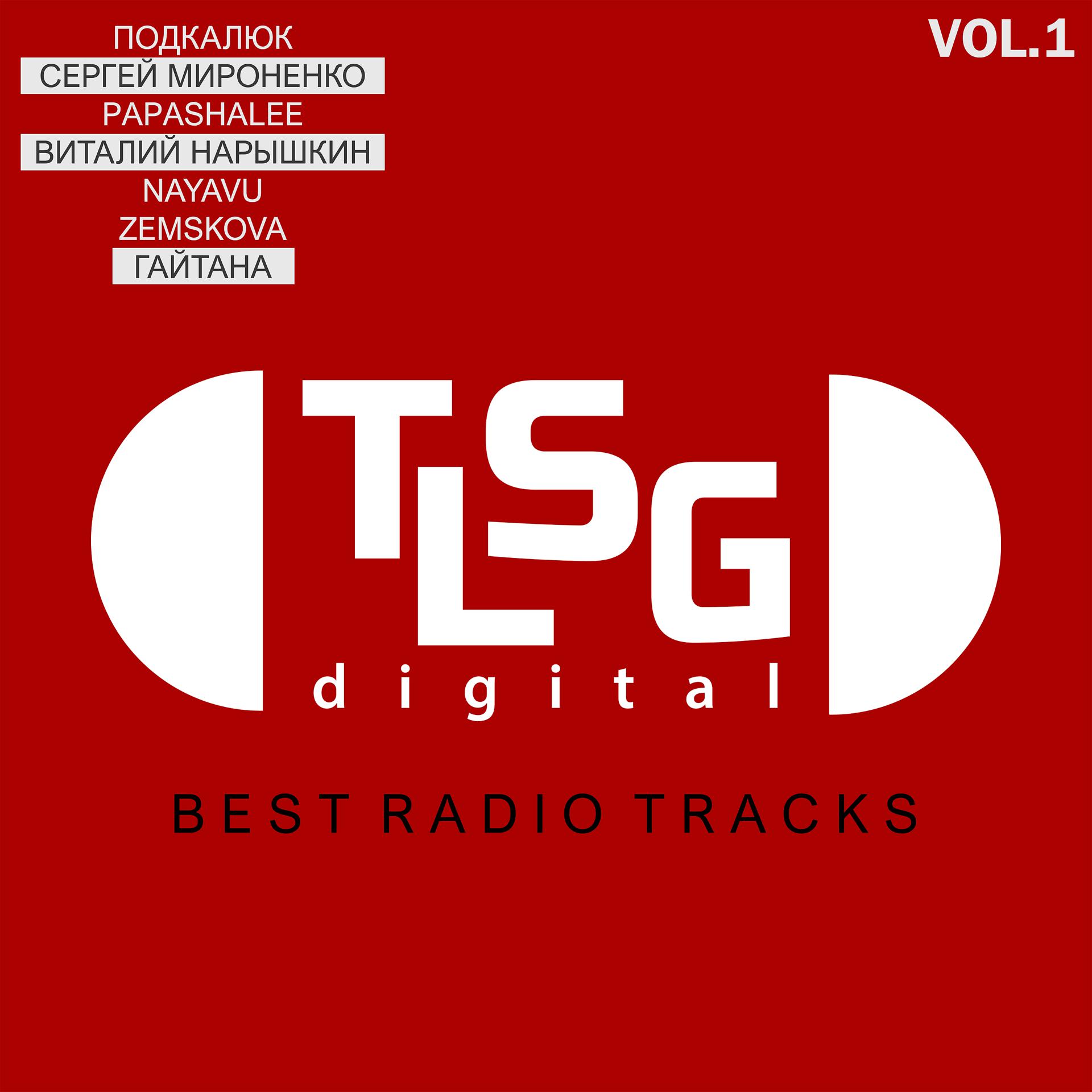 Постер альбома TLSG Digital - Best Radio Tracks, Vol. 1