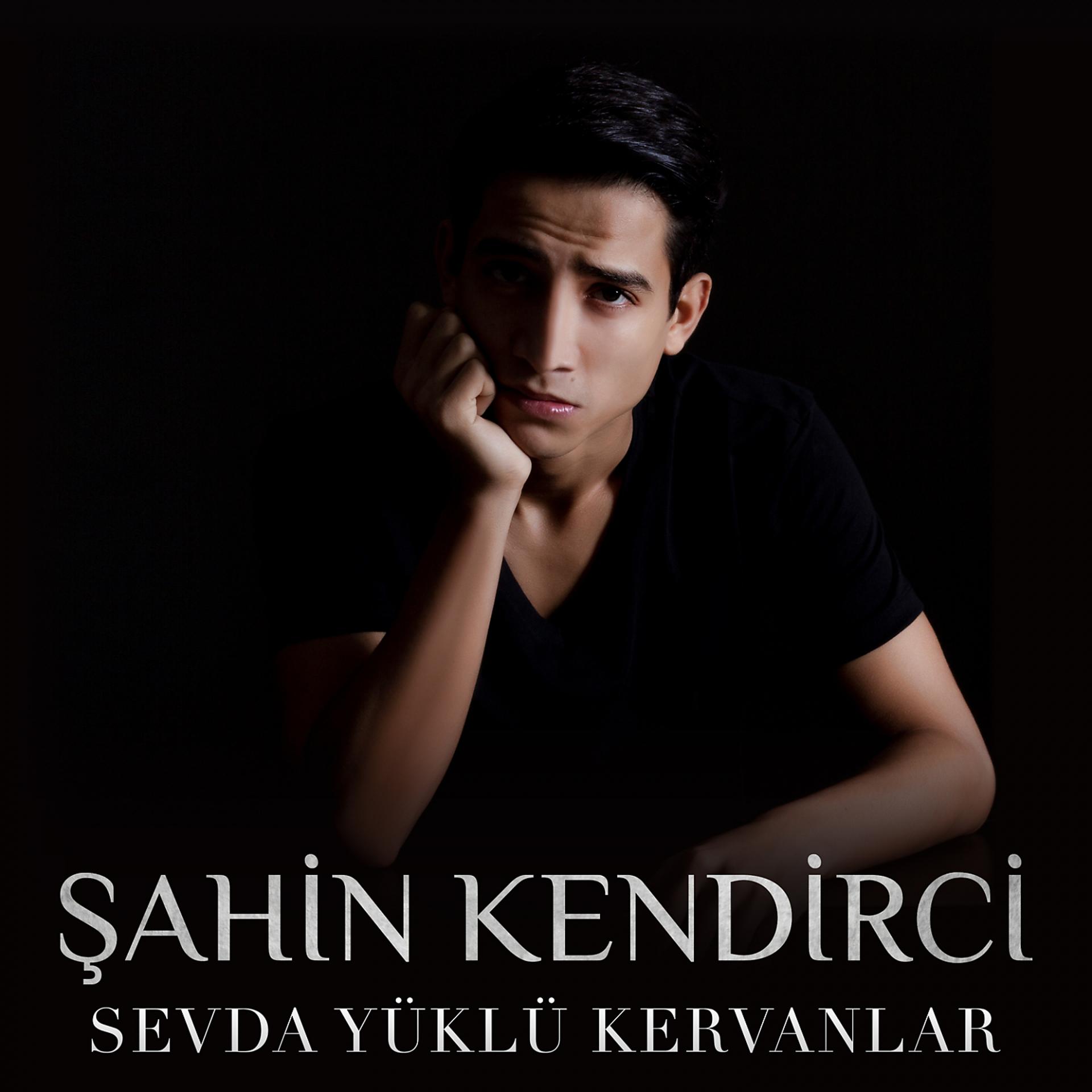 Постер альбома Sevda Yüklü Kervanlar