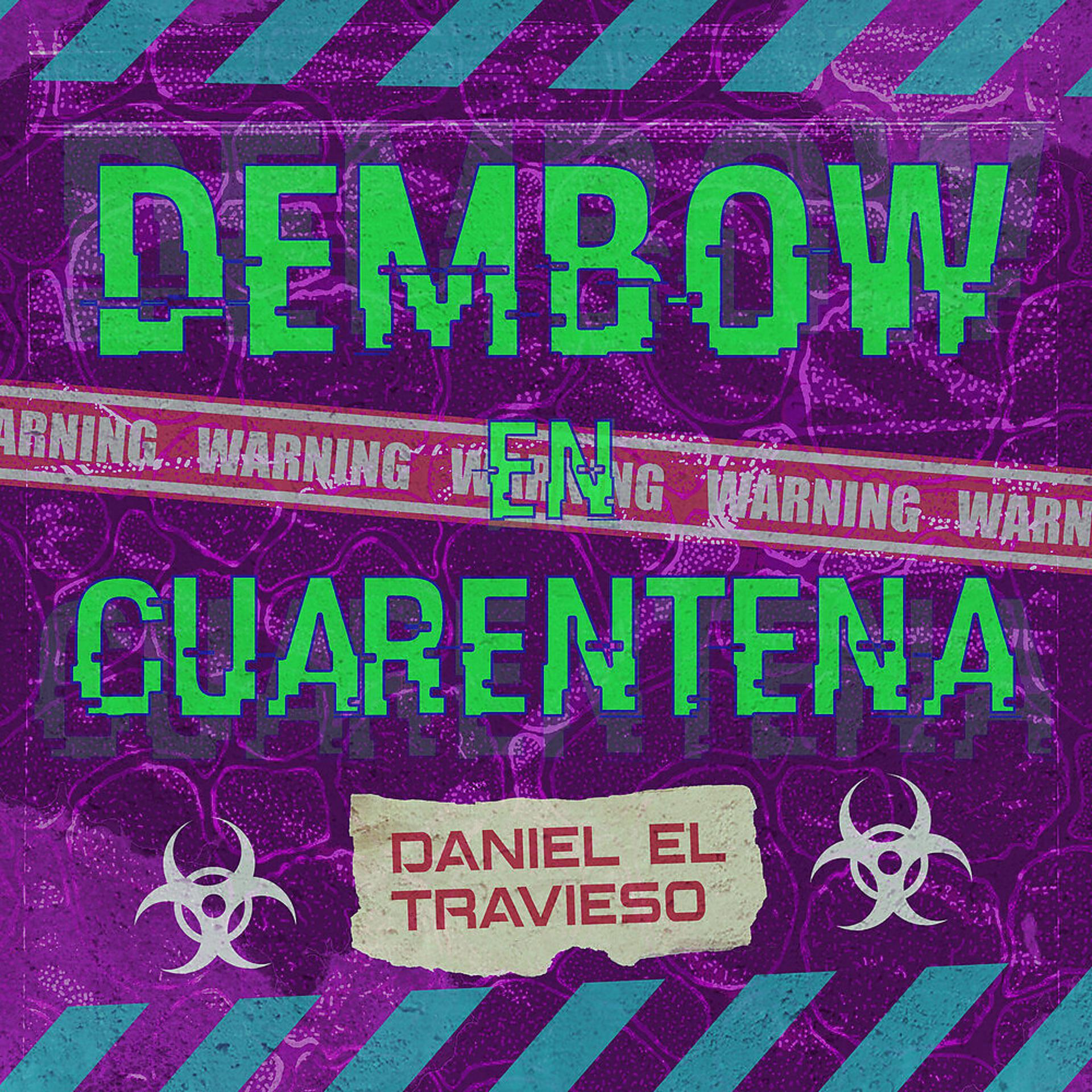Постер альбома Dembow En Cuarentena