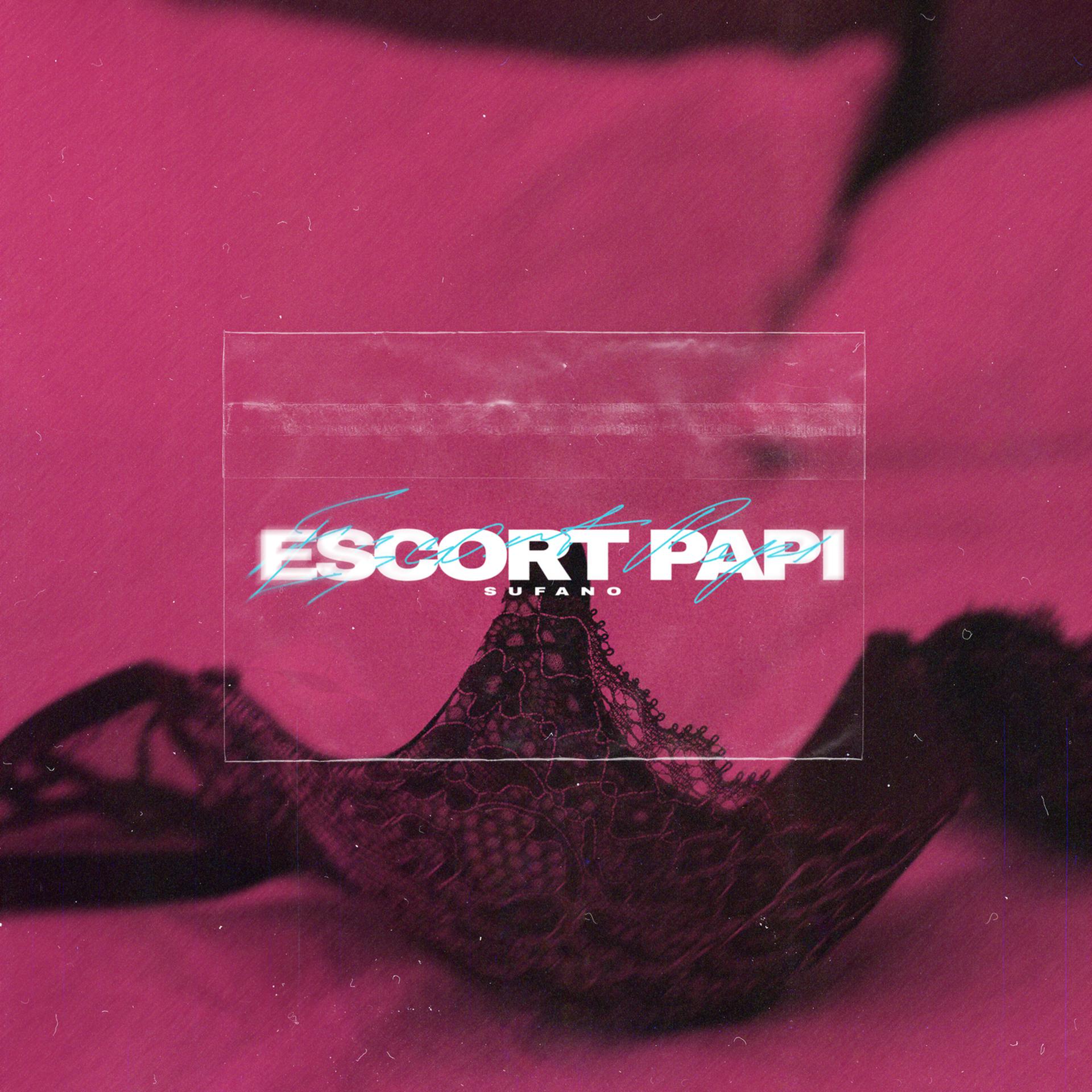Постер альбома Escort Papi