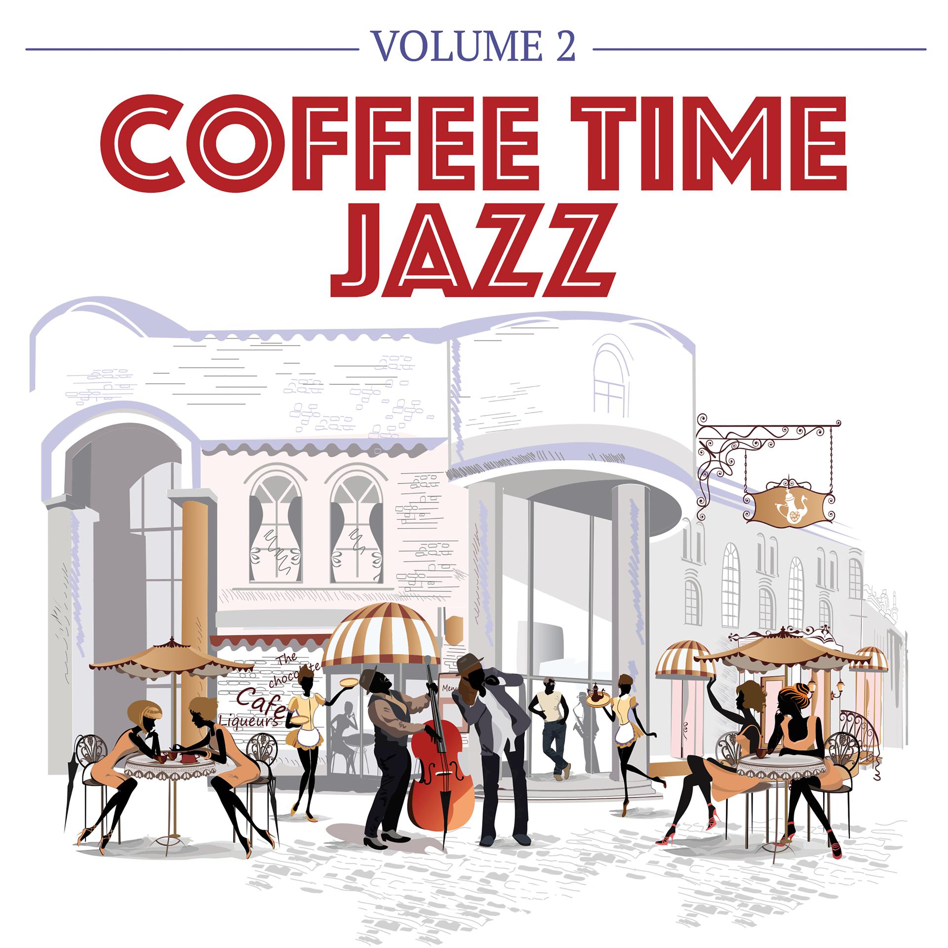 Постер альбома Coffee Time Jazz, Vol. 2
