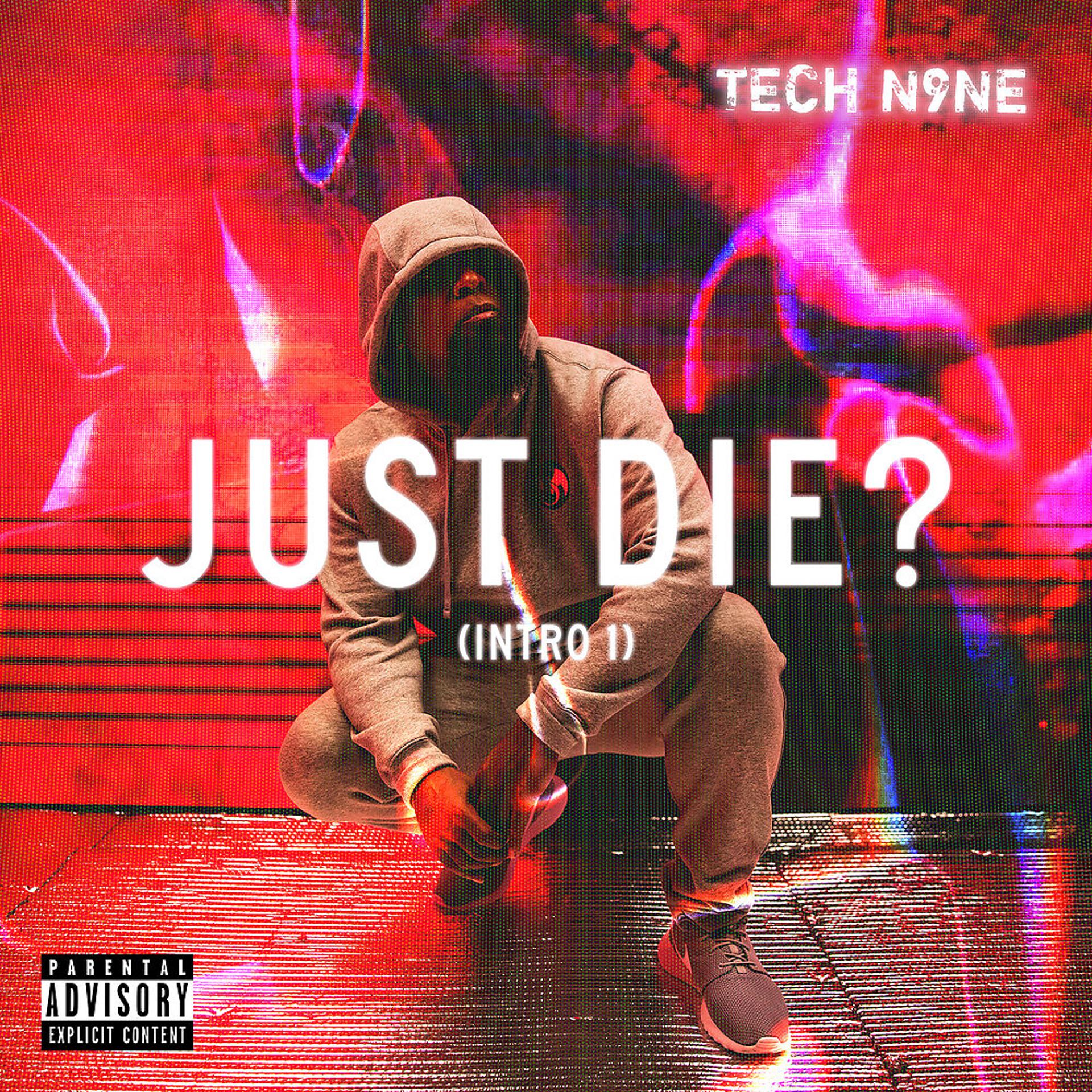 Постер альбома Just Die? (Intro 1)