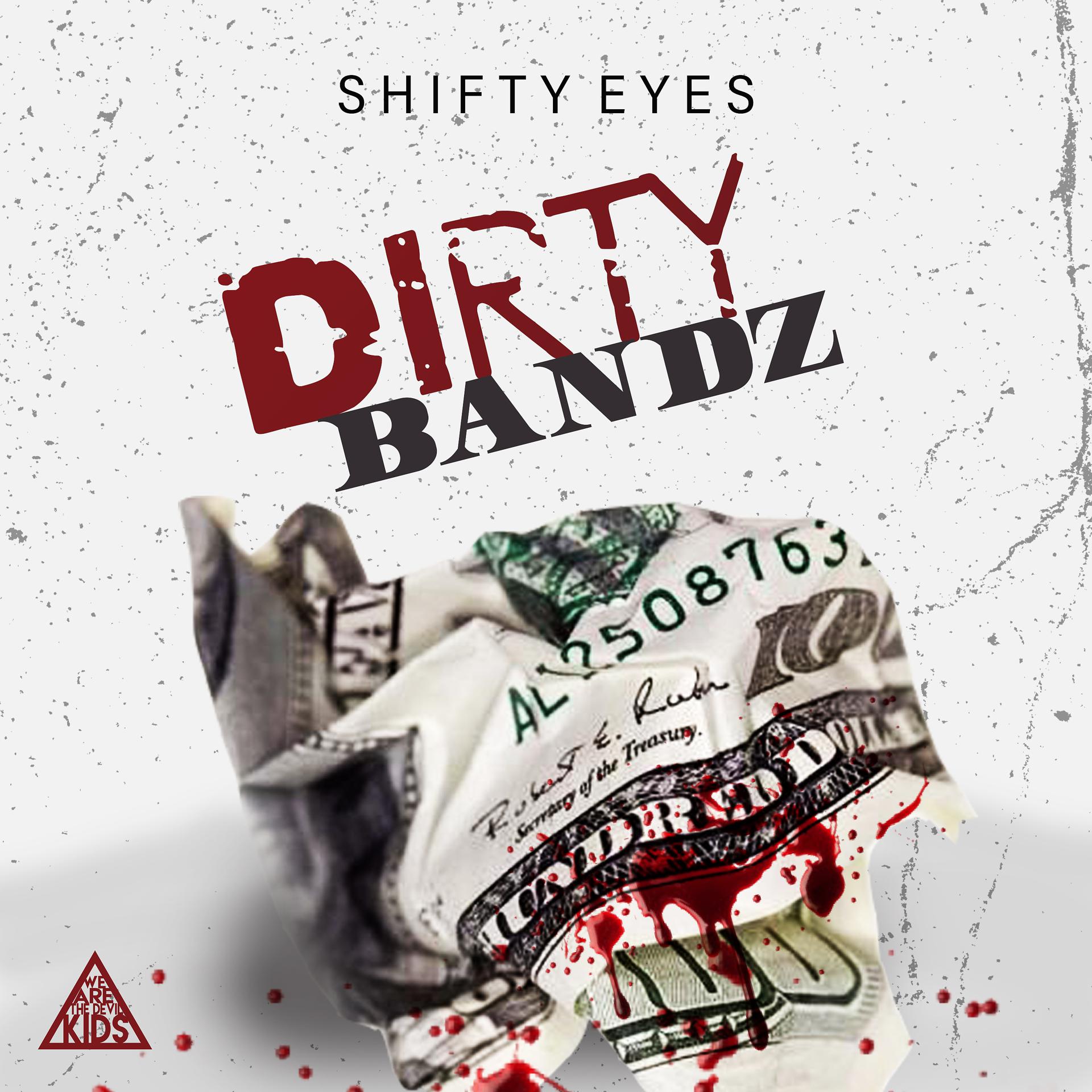 Постер альбома Dirty Bandz