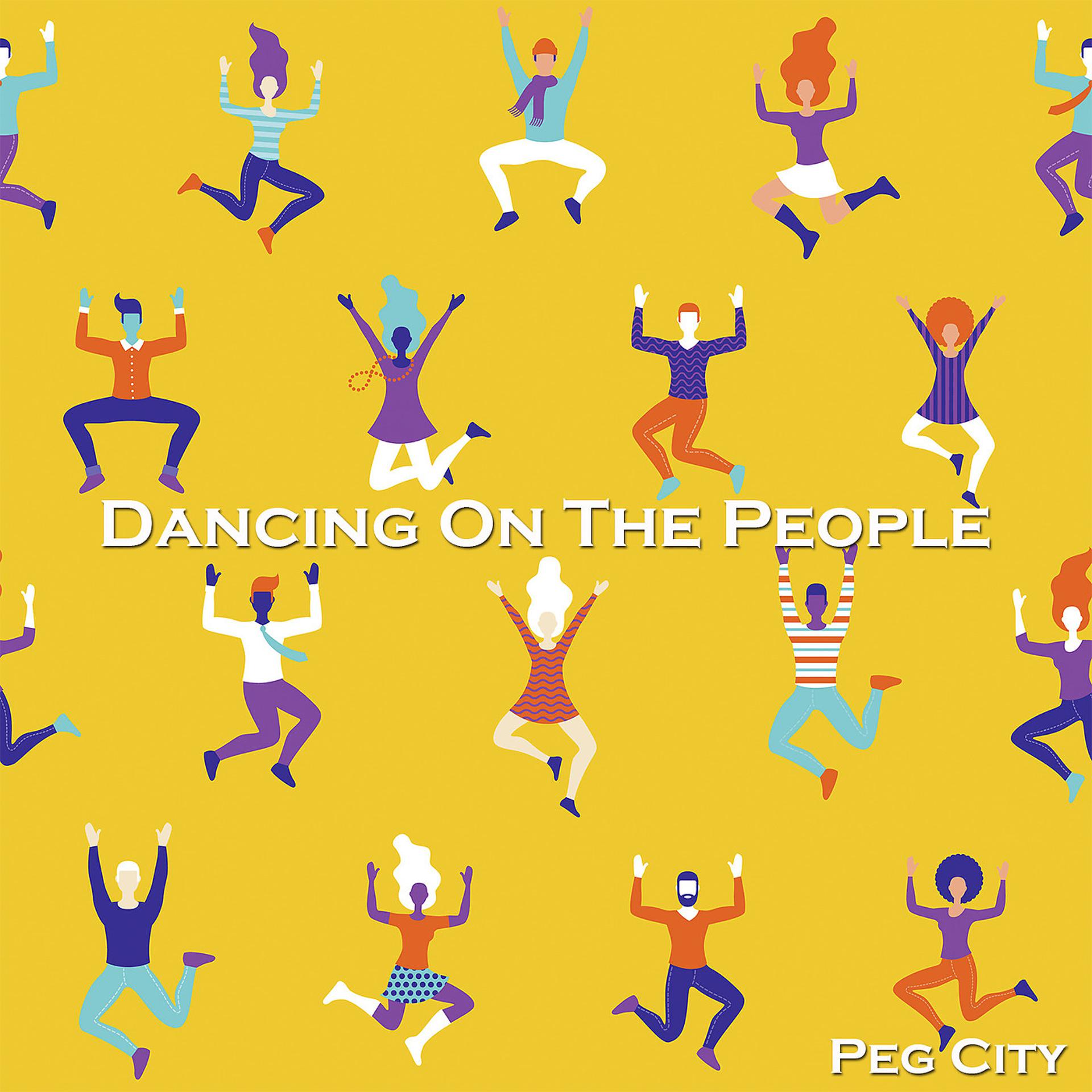 Постер альбома Dancing on the People