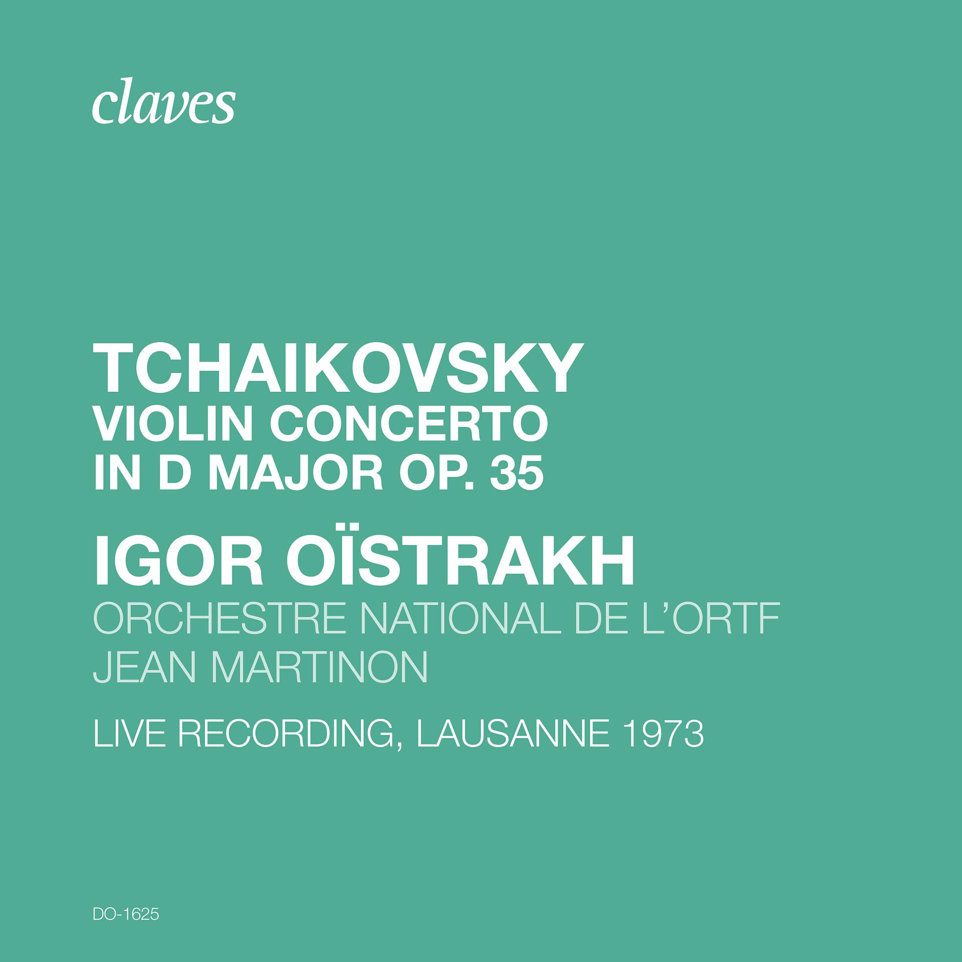 Постер альбома Tchaikovsky: Violin Concerto in D Major, Op. 35, TH 59 (Live Recording, Lausanne 1973)