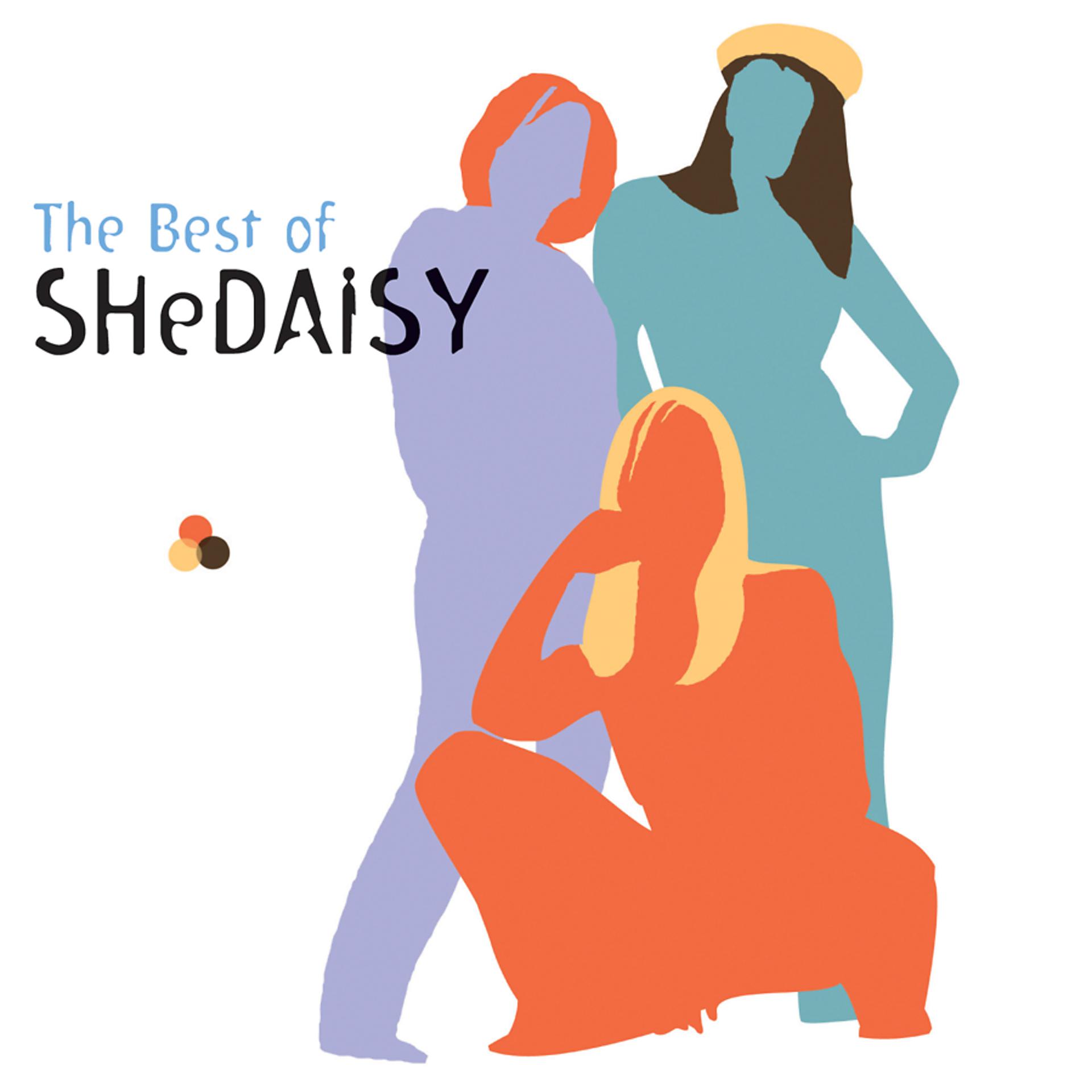 Постер альбома The Best Of SHeDAISY