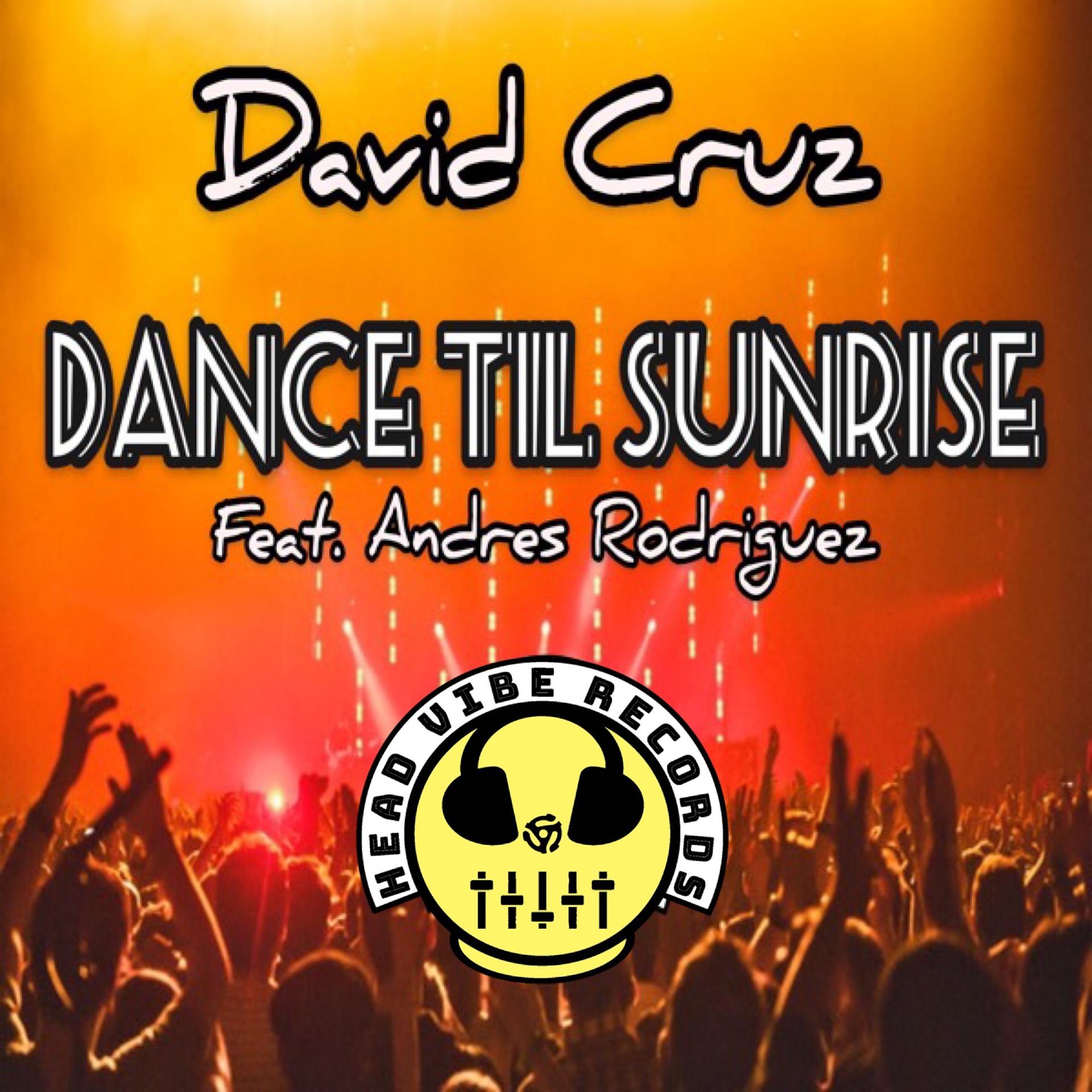 Постер альбома Dance Til Sunrise
