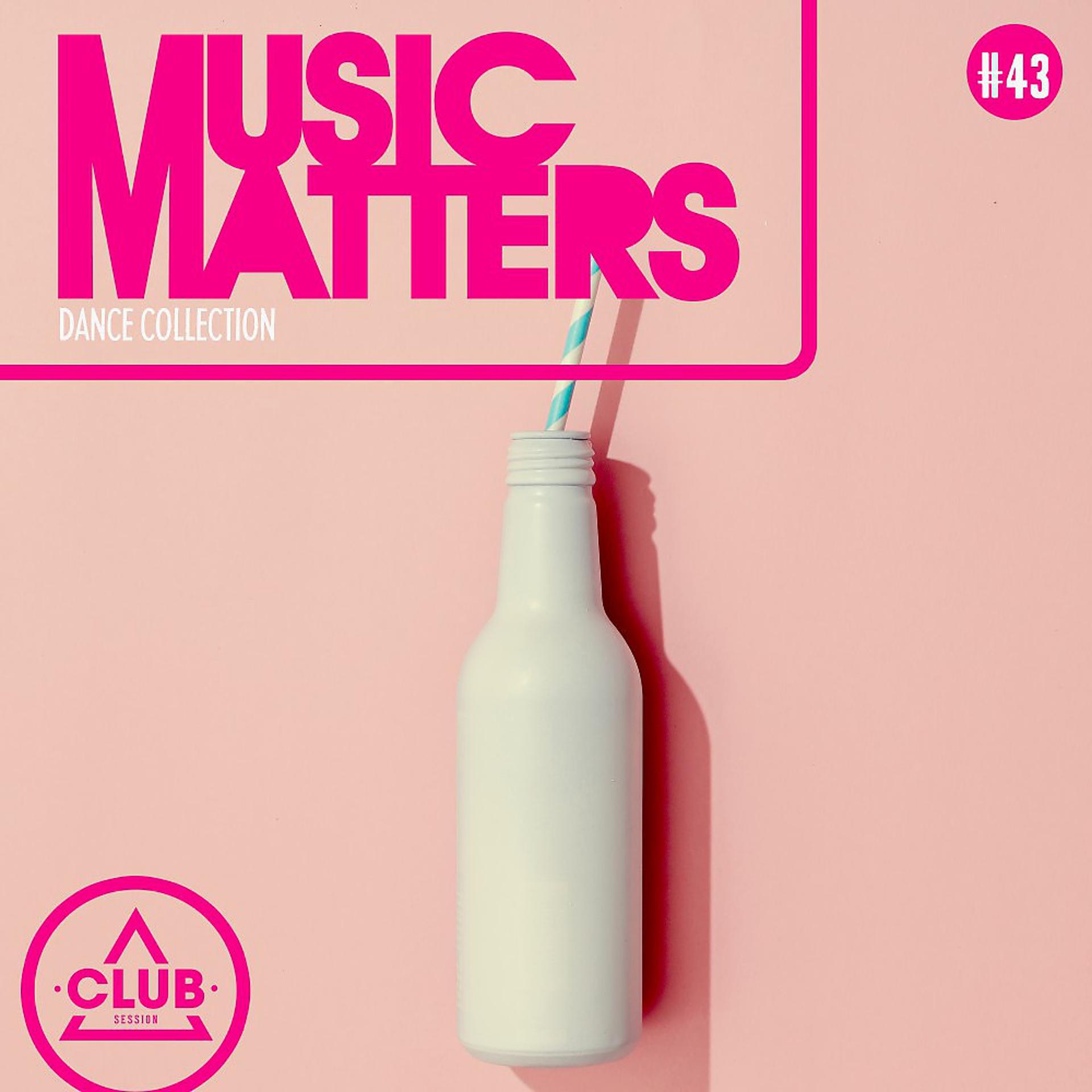 Постер альбома Music Matters - Episode 43