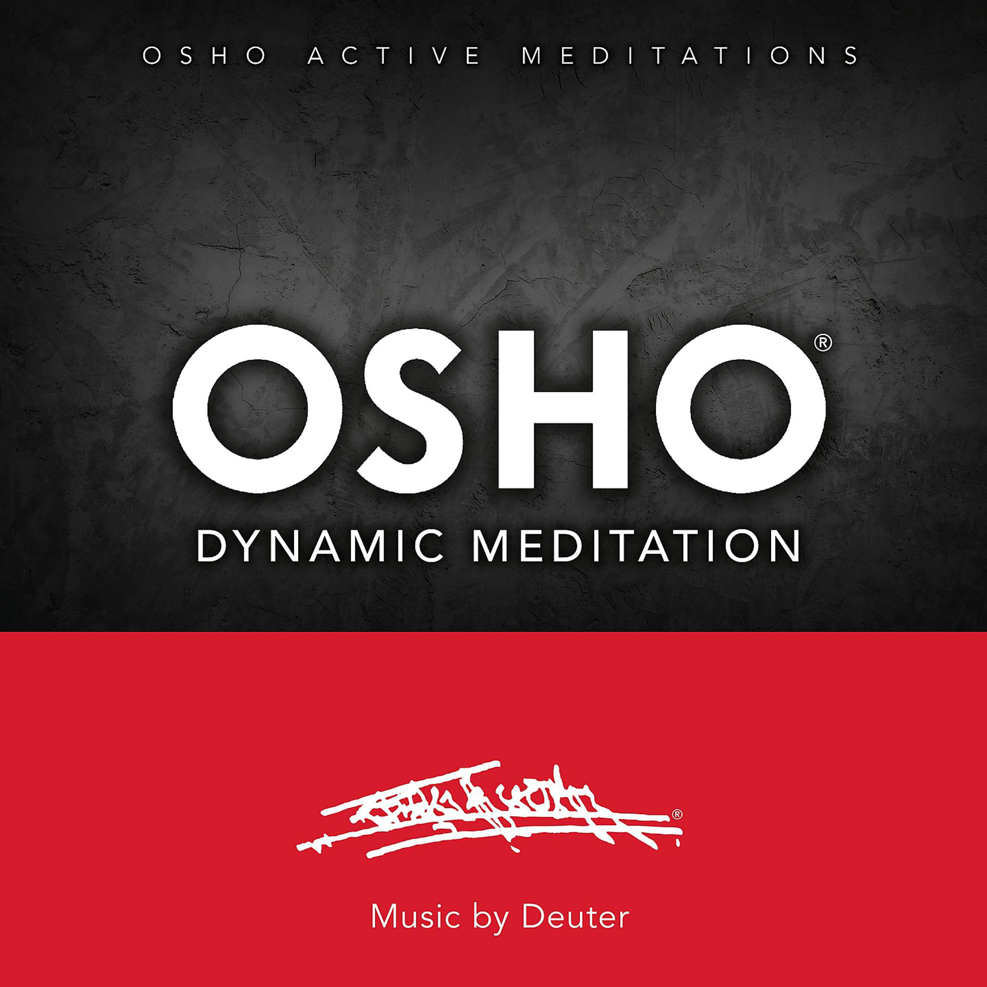 Постер альбома Osho Dynamic Meditation