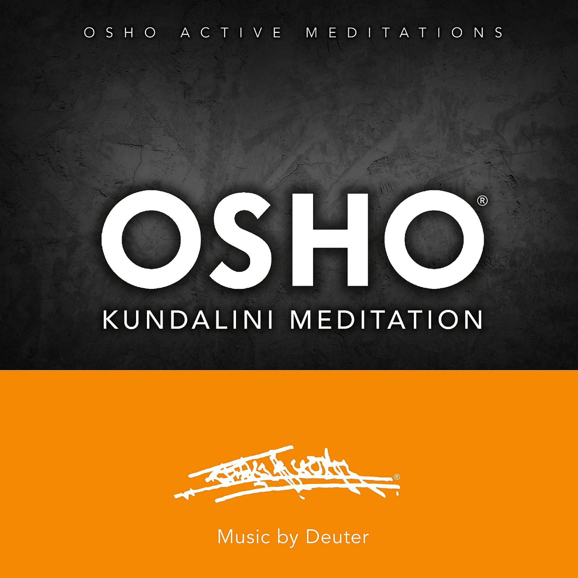 Постер альбома Osho Kundalini Meditation