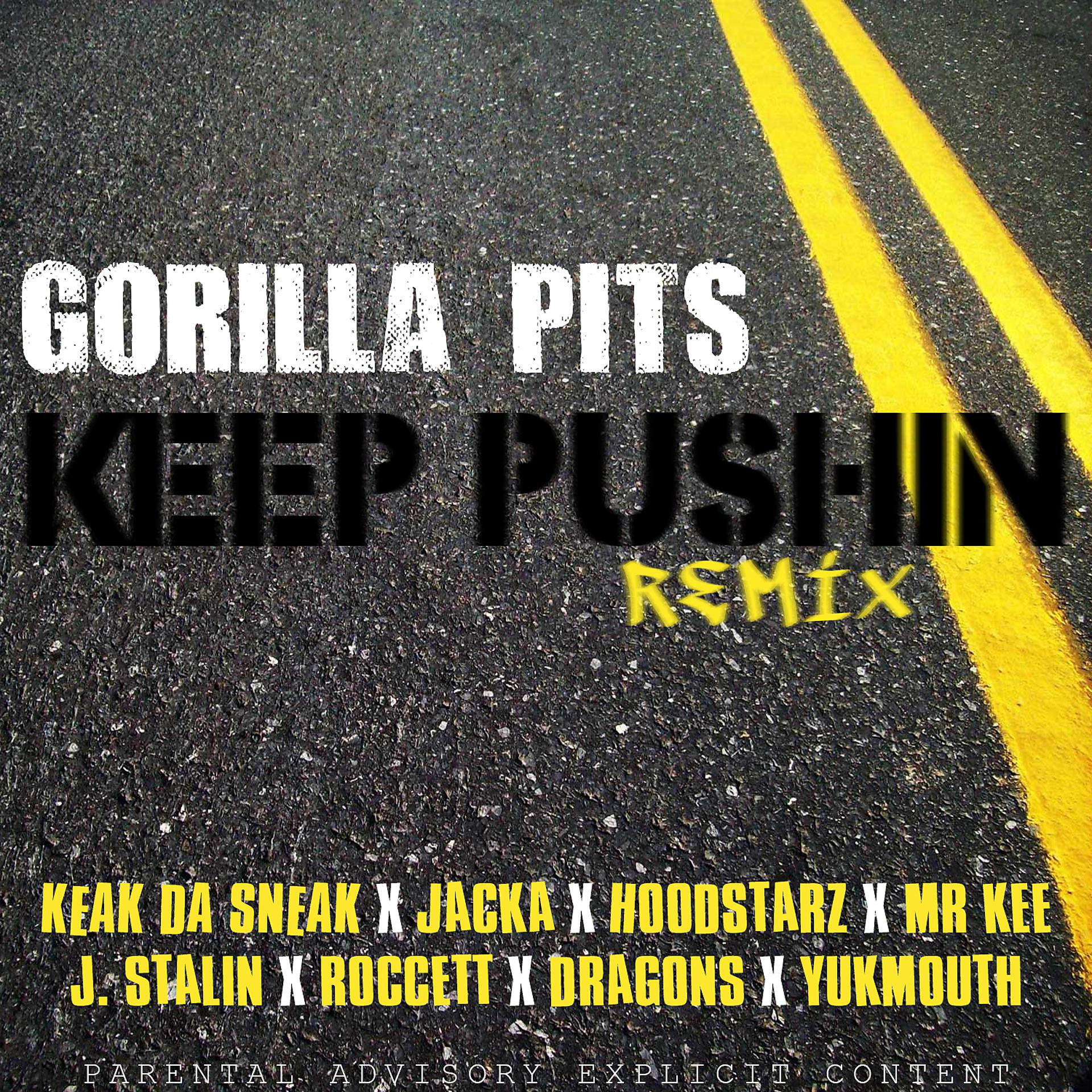 Постер альбома Keep Pushin' (Remix) [feat. The Jacka, Keak da Sneak, Hoodstarz, Mr. Kee, J-Stalin, Roccett, Dragons & Yukmouth]