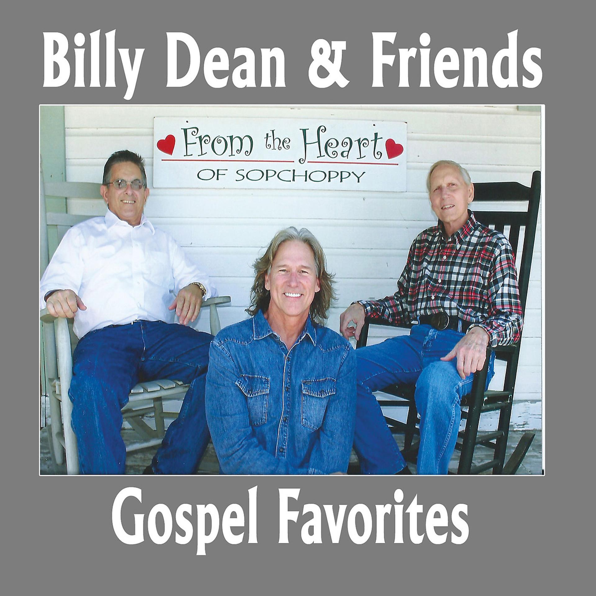 Постер альбома Billy Dean and Friends Gospel Favorites