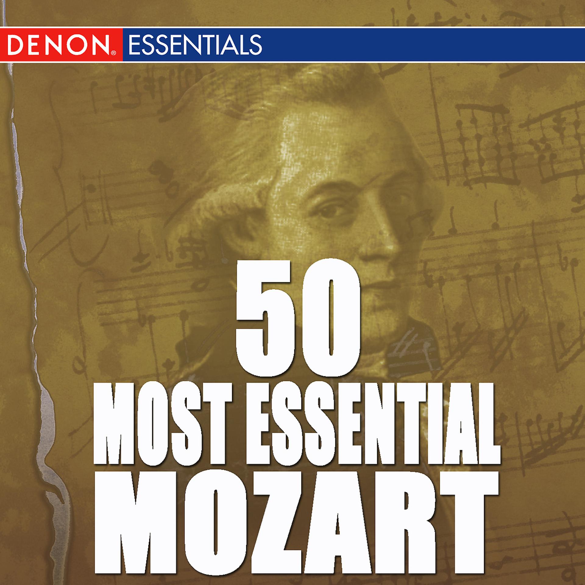 Постер альбома 50 Most Essential Mozart