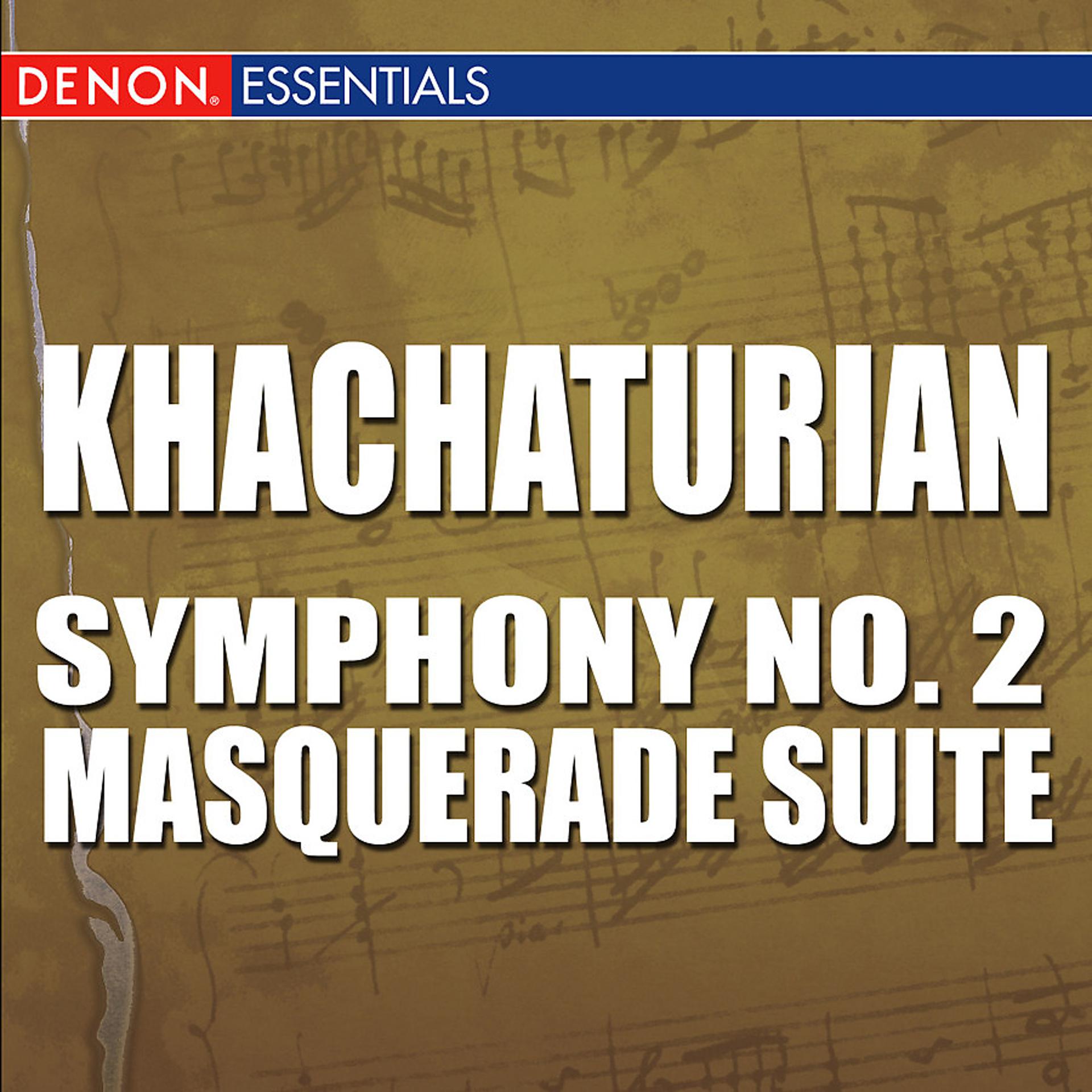 Постер альбома Khachaturian: Suite - Symphony No. 2