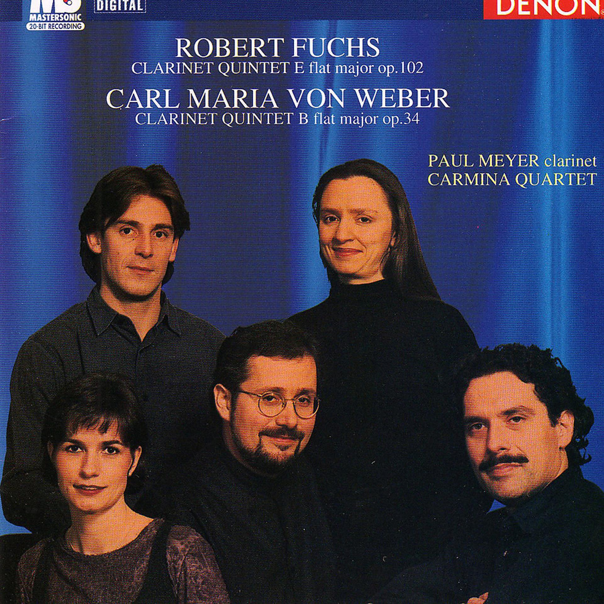 Постер альбома Robert Fuchs & Carl Maria von Weber: Clarinet Quintets