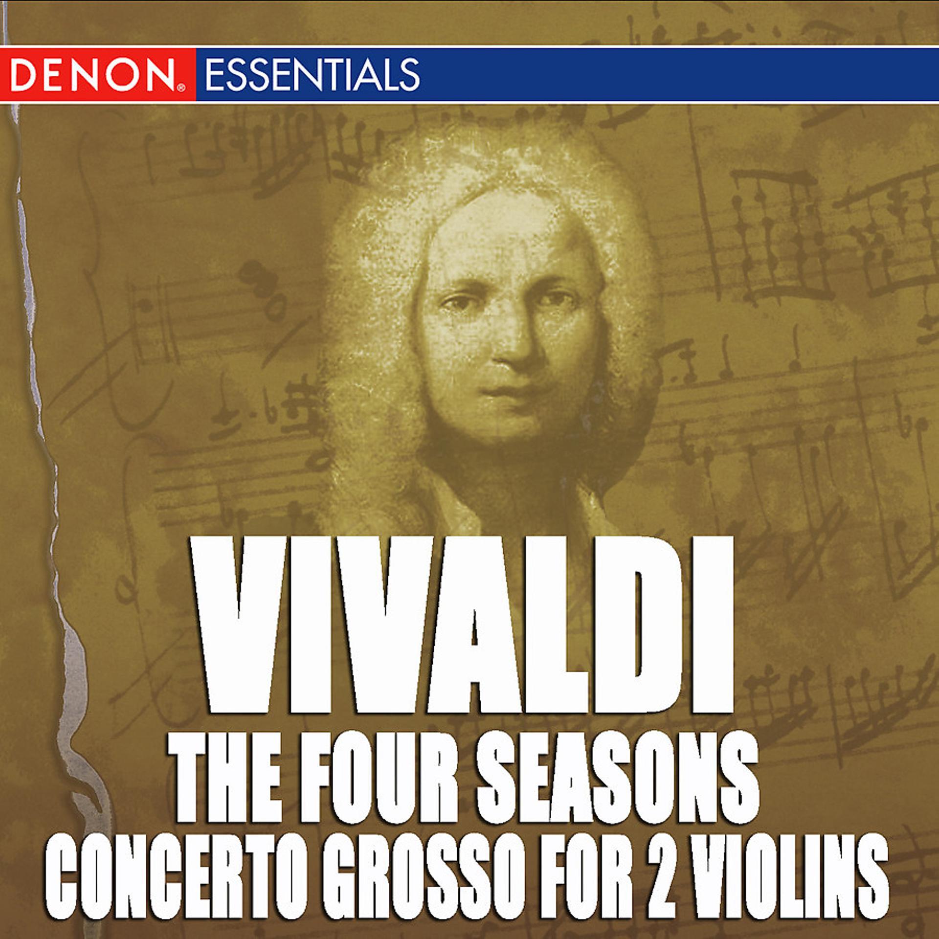 Постер альбома Vivaldi: Four Seasons ( No. 22, Op. 8, 1 ), Concerto Grosso for 2 Violins, RV 565 & 4 Violins, RV 580