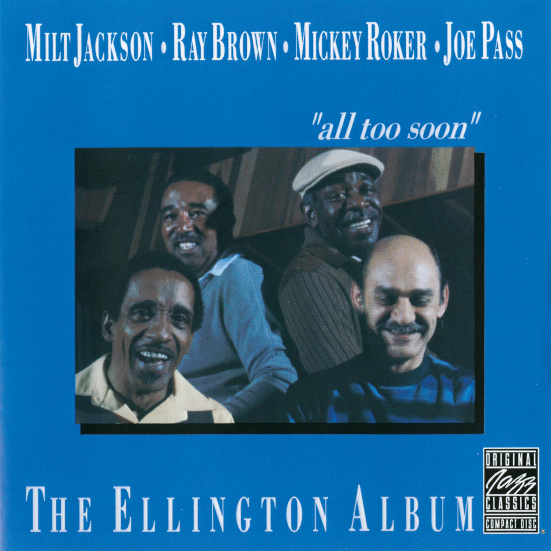 Постер альбома The Ellington Album "All Too Soon"