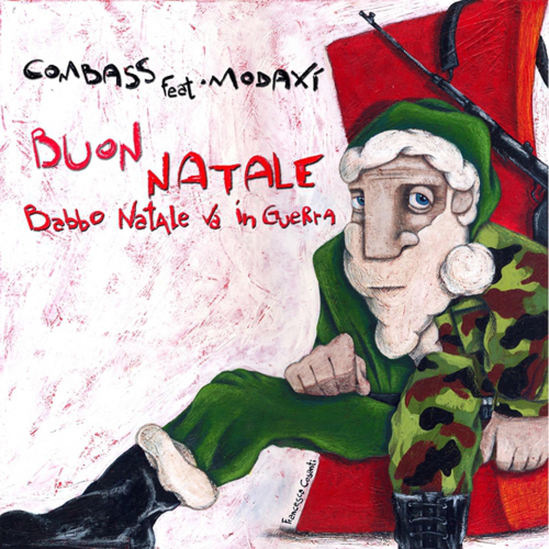 Постер альбома Buon Natale,Babbo Natale và in guerra