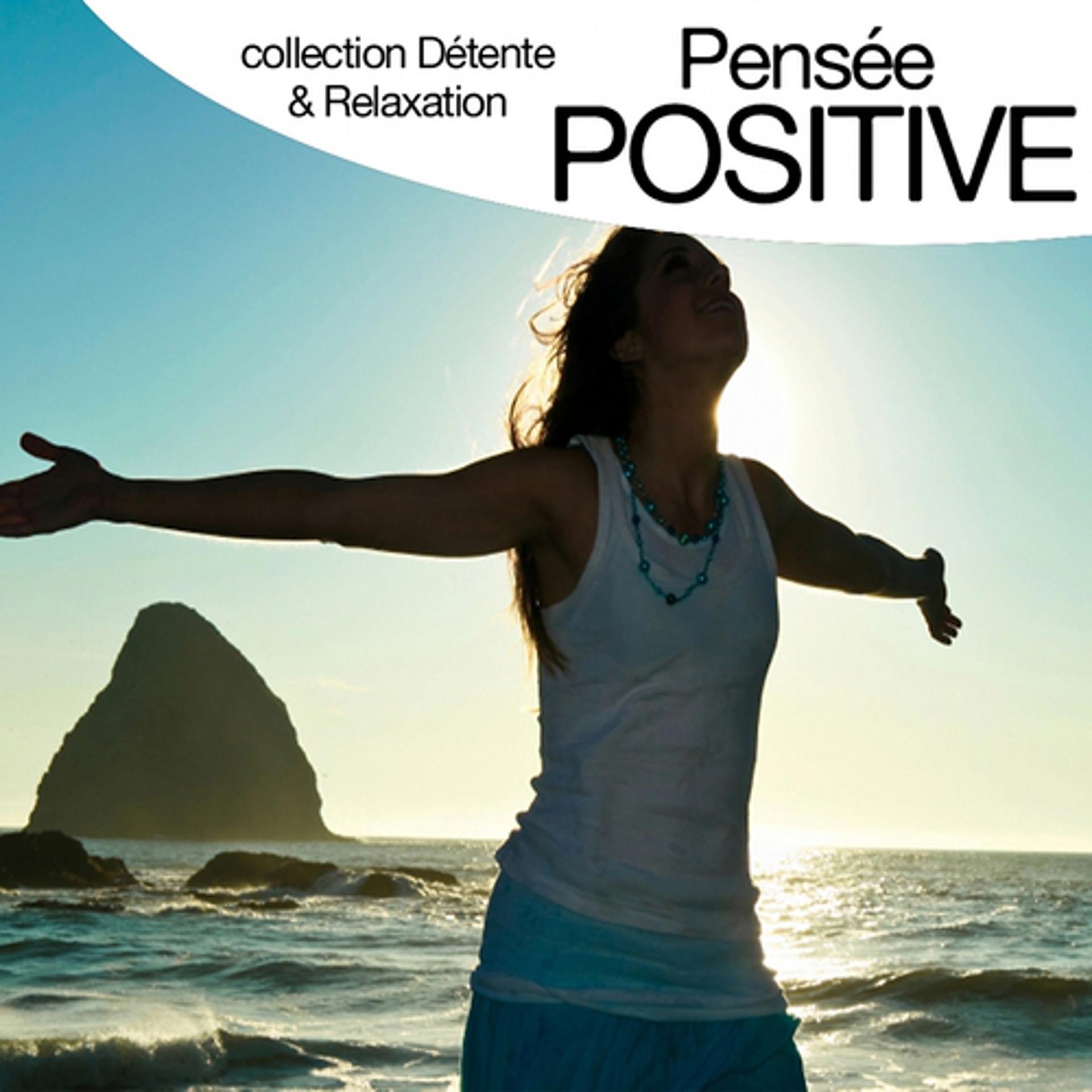 Постер альбома Pensée positive
